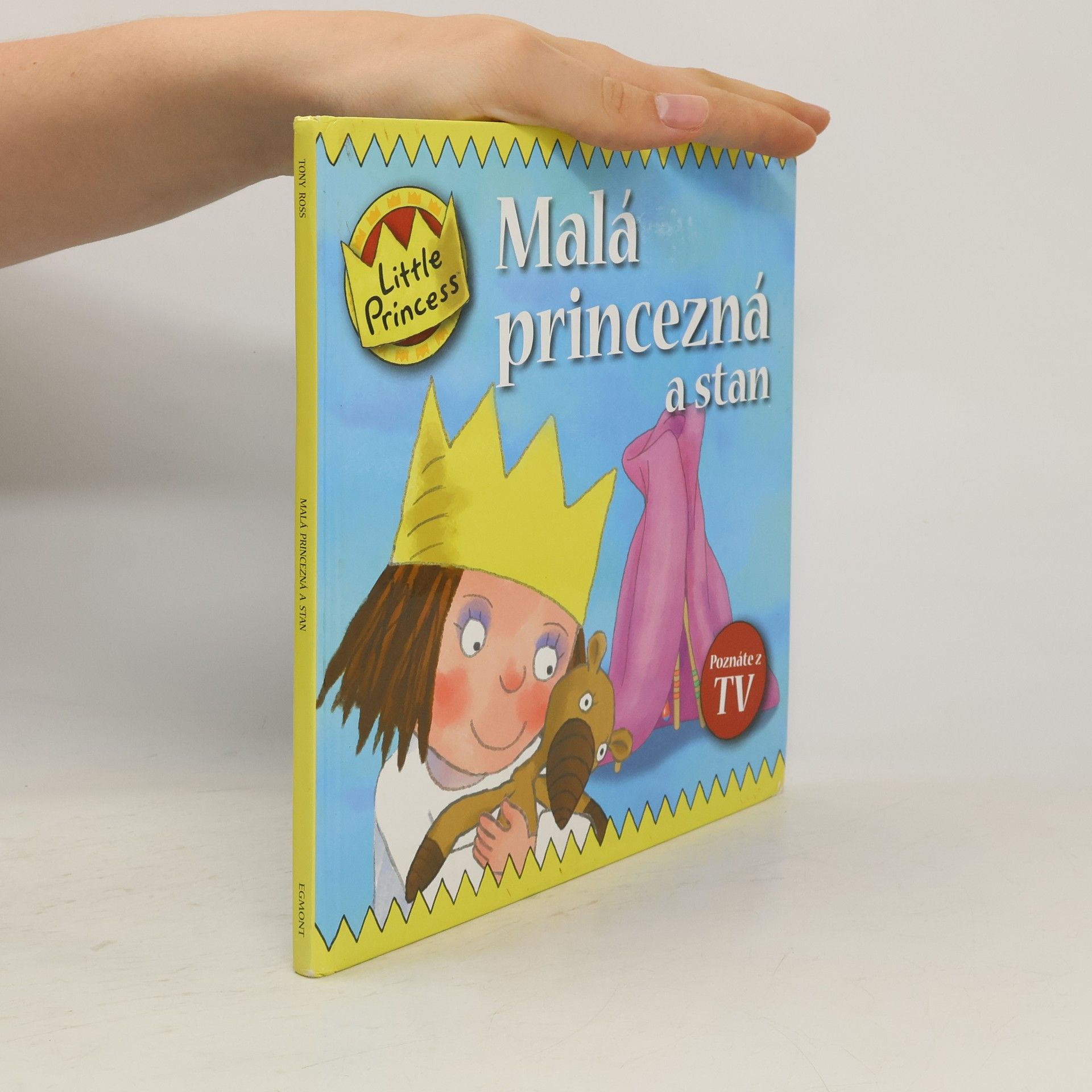 Tony Ross Malá princezná a stan