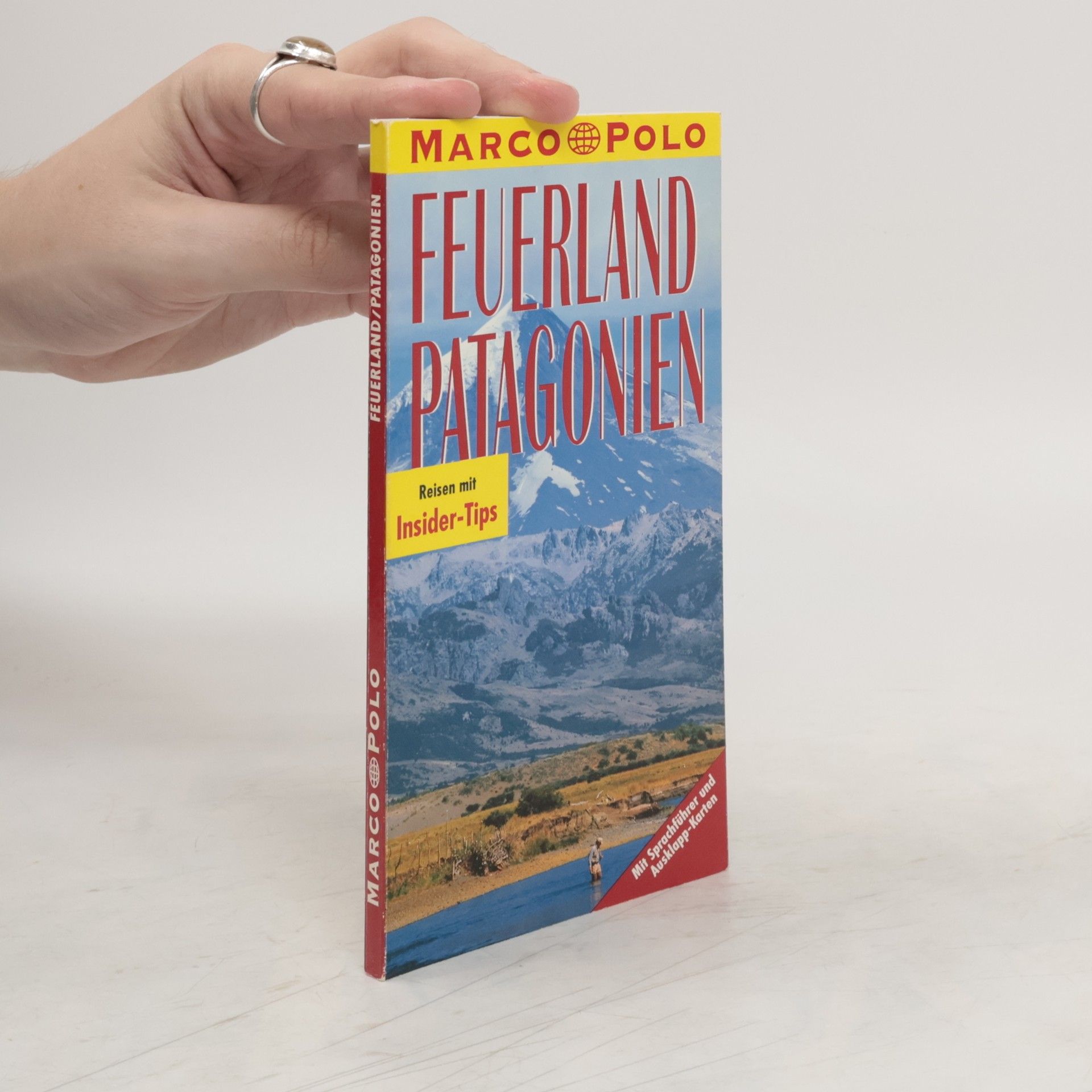 Monika Schillat Feuerland, Patagonien