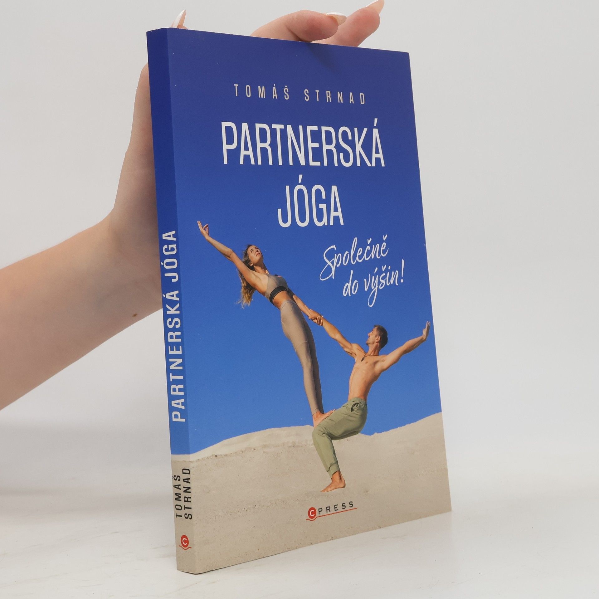 Tomáš Strnad Partnerská jóga. Společně do výšin