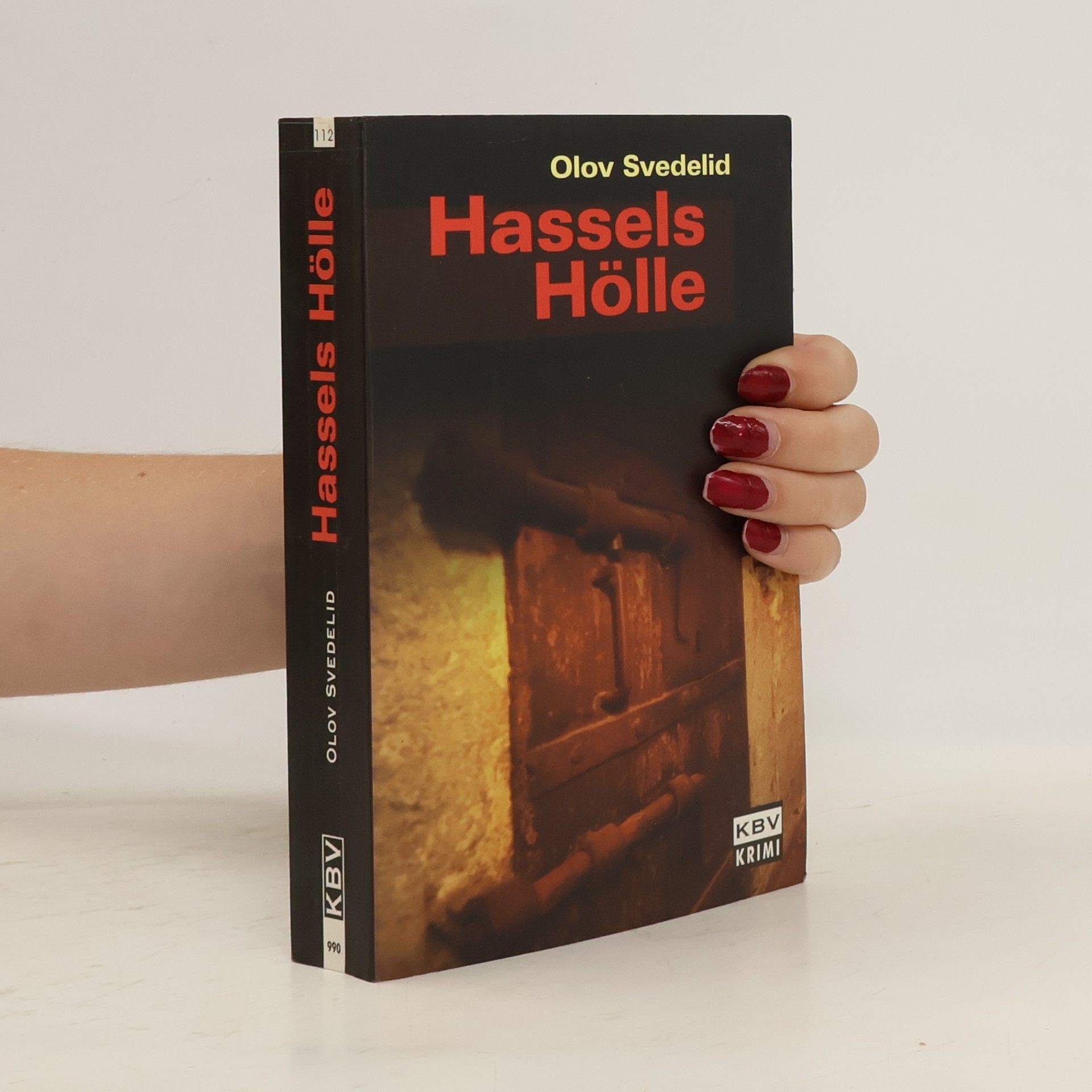Olov Svedelid Hassels Hölle