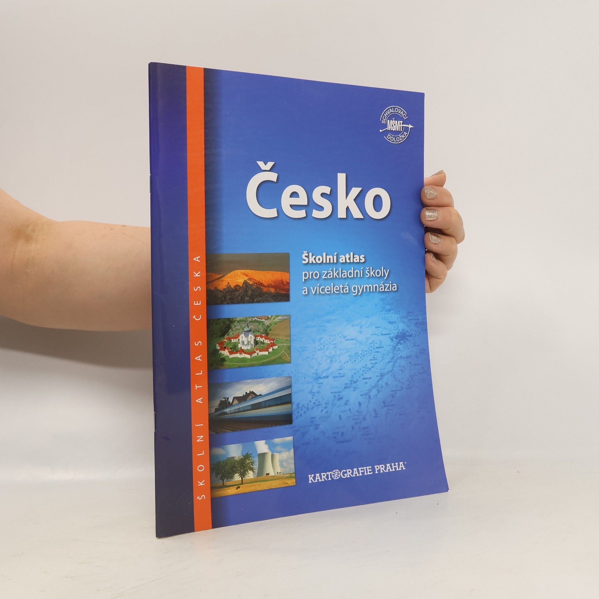 Lenka Olivová Česko : školní atlas pro základní školy a víceletá gymnázia