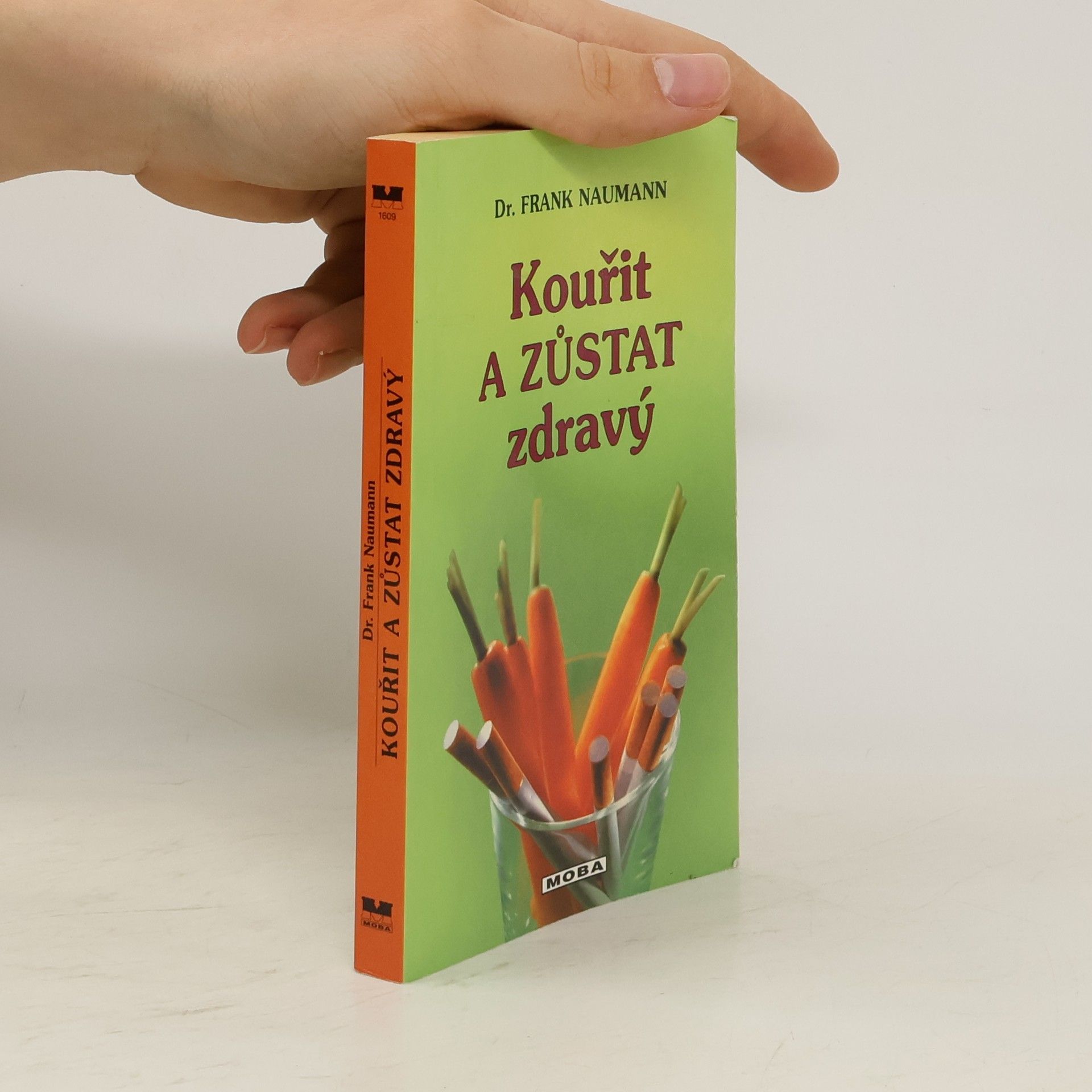 Frank Naumann Kouřit a zůstat zdravý