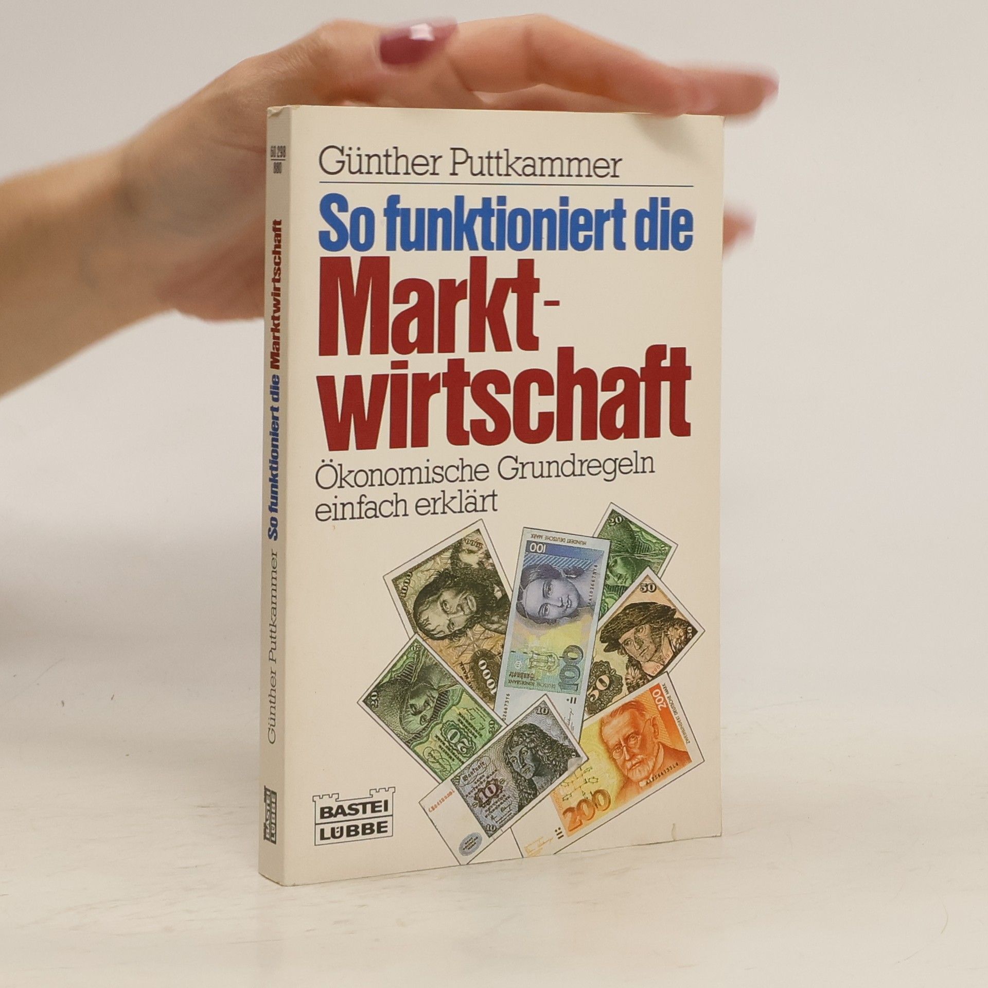 Günther Puttkammer So funktioniert die Marktwirtschaft