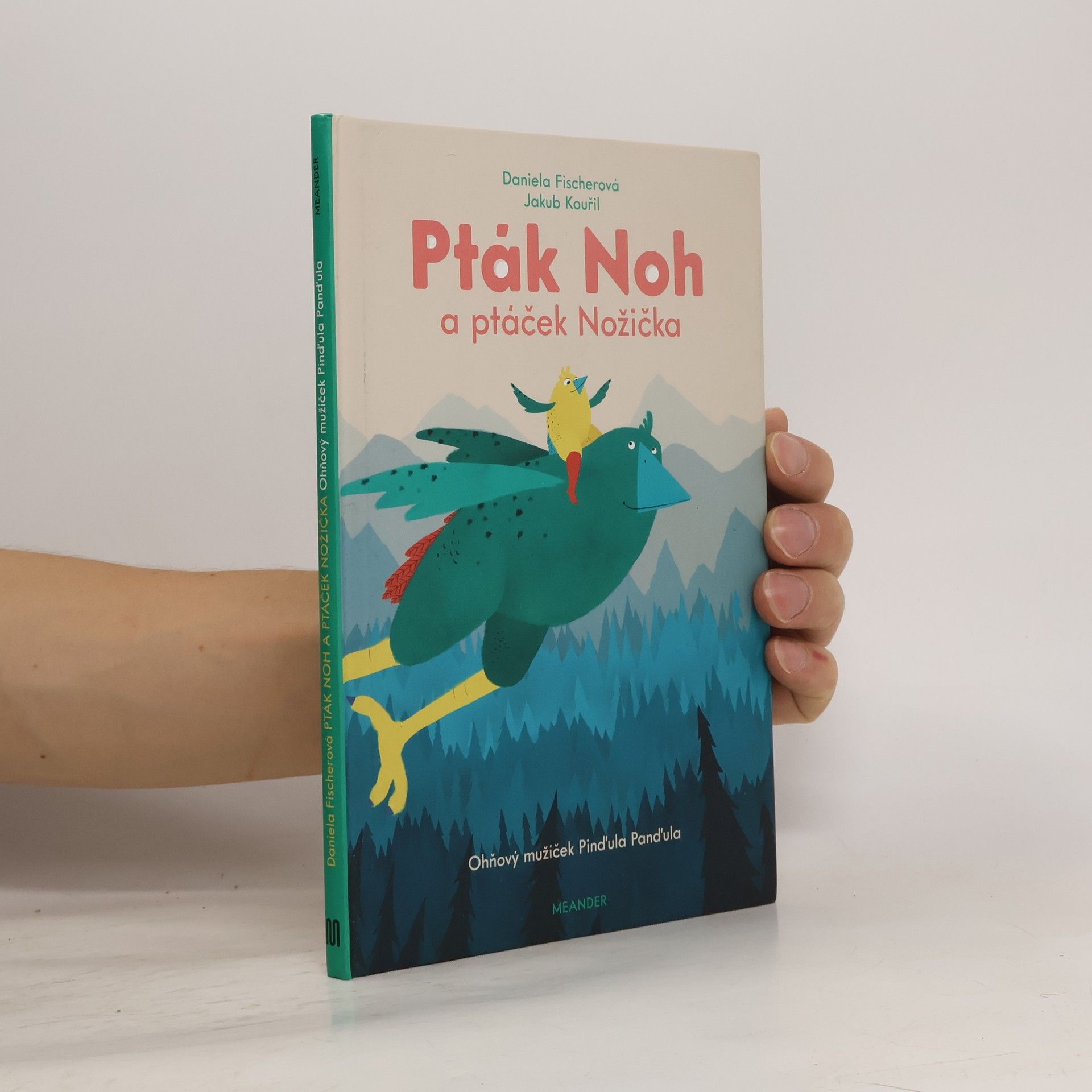 Daniela Fischer Pták Noh a ptáček Nožička