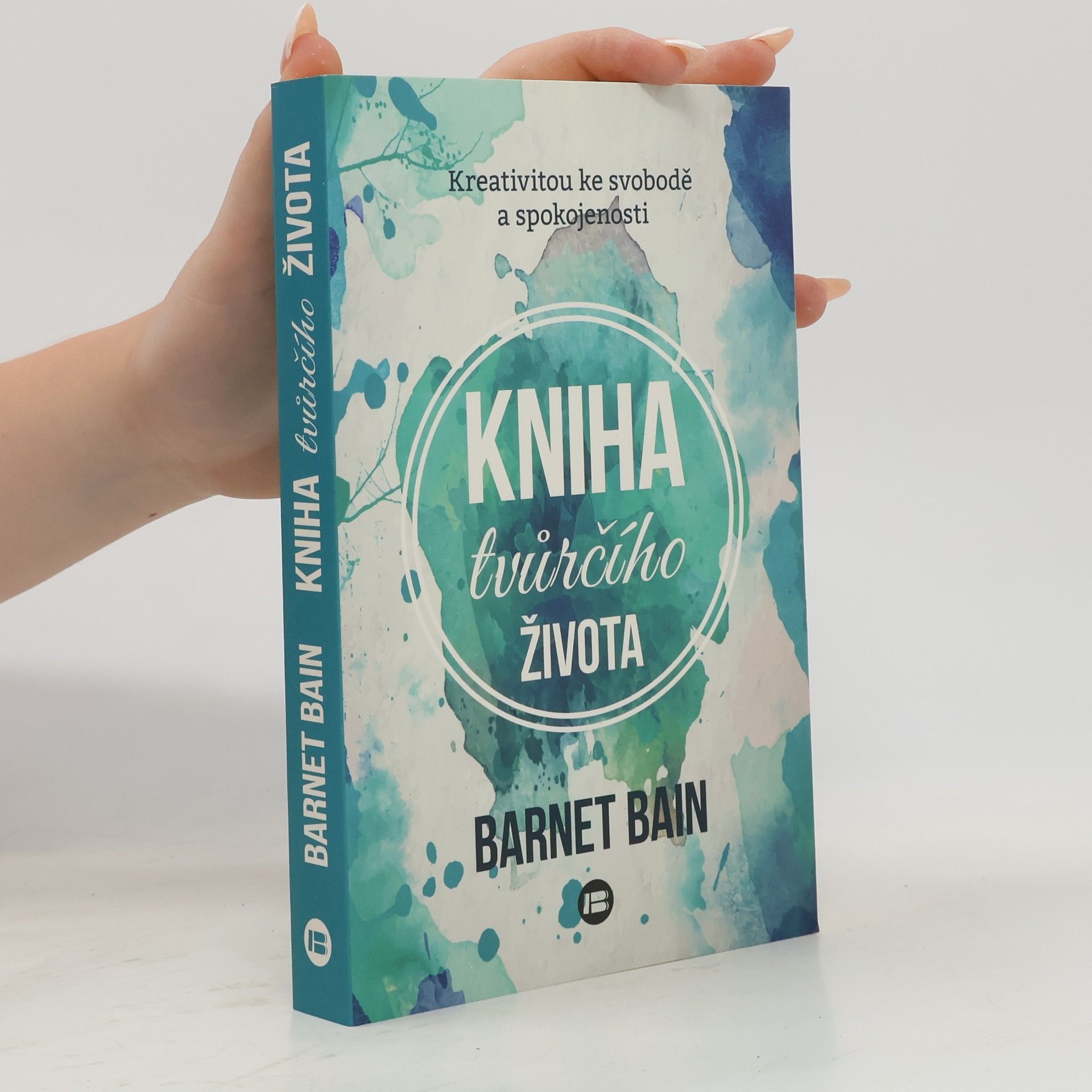 Barnet Bain Kniha tvůrčího života