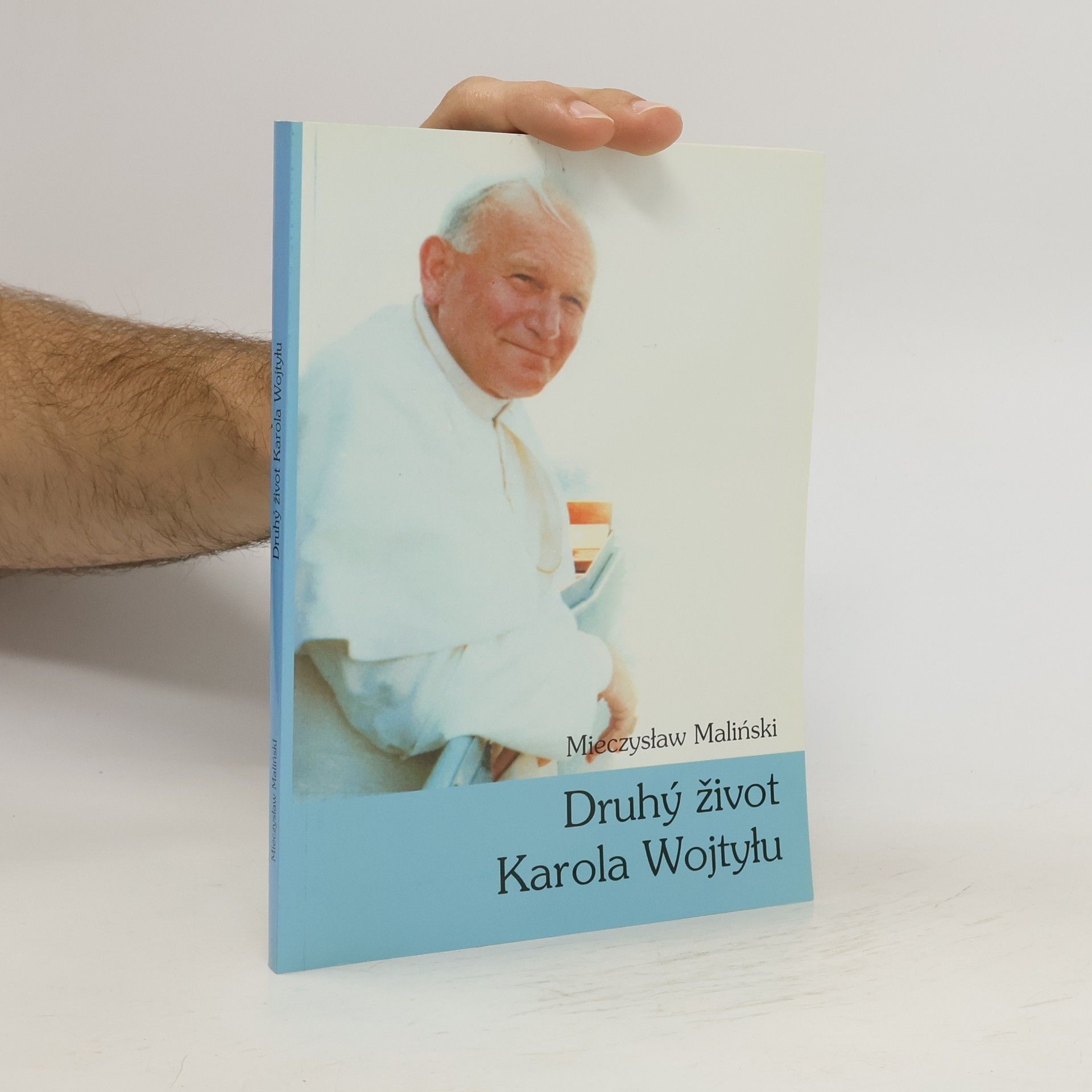 Mieczysłav Maliński Druhý život Karola Wojtylu