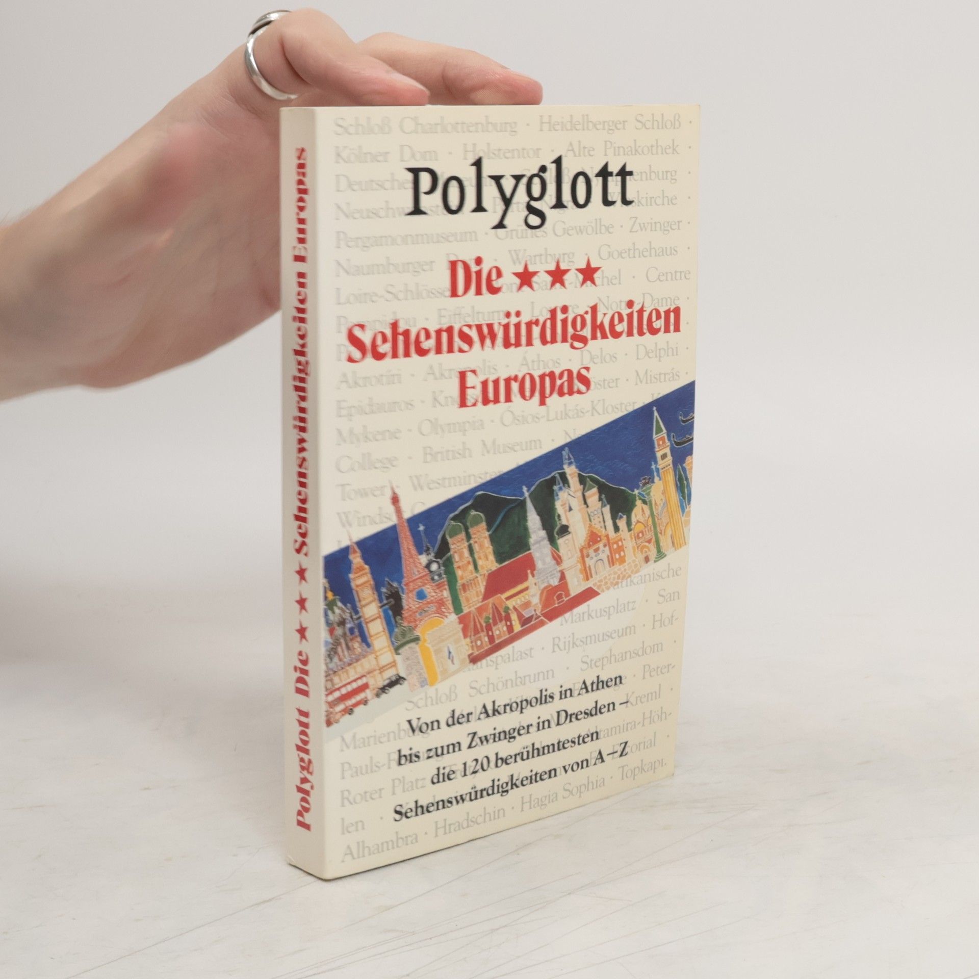 Collectif d'auteurs Sehenswürdigkeiten in Europa