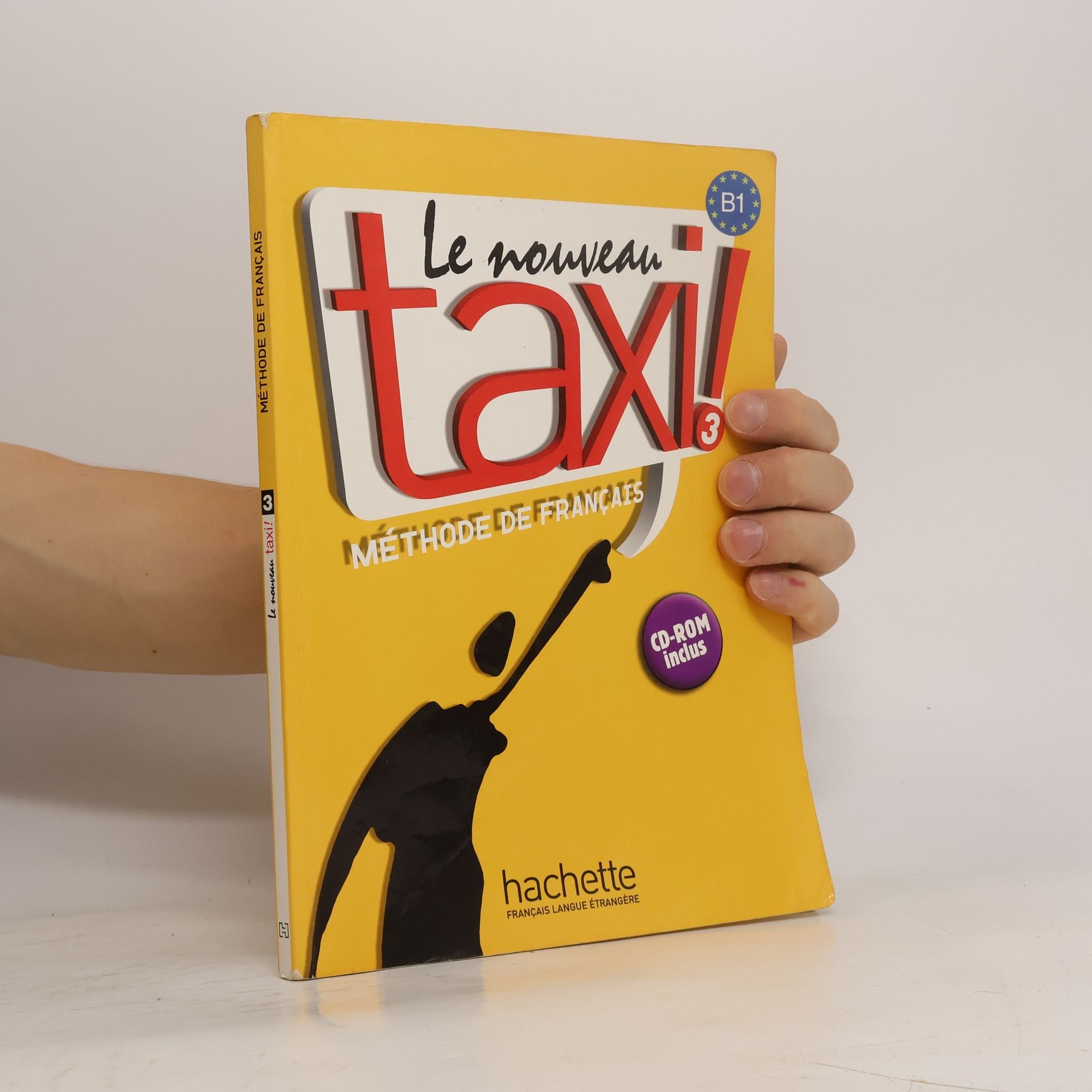 Robert Menand Le nouveau taxi! : méthode de français. 3