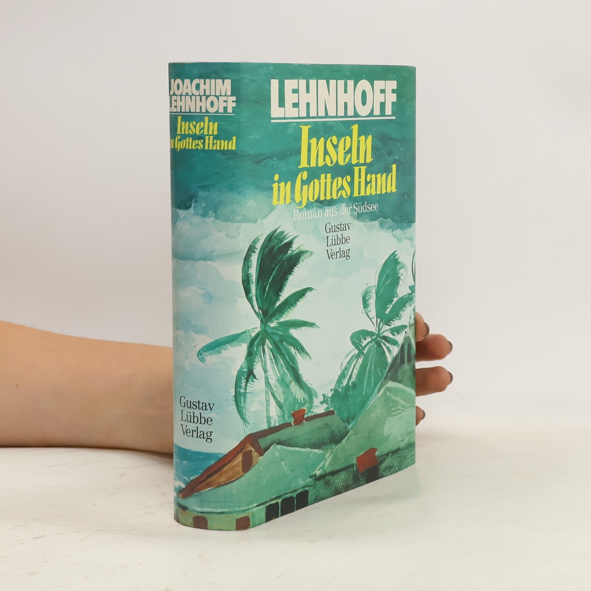 Joachim Lehnhoff Inseln in Gottes Hand