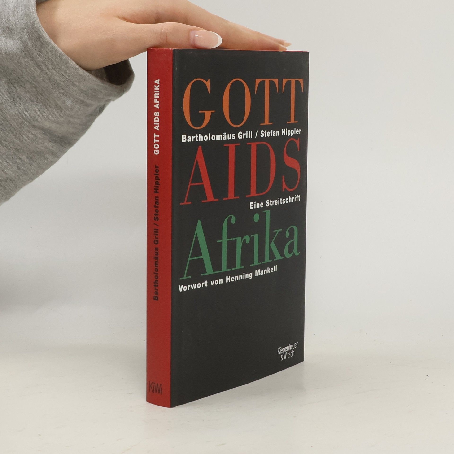 Bartholomäus Grill Gott, AIDS, Afrika