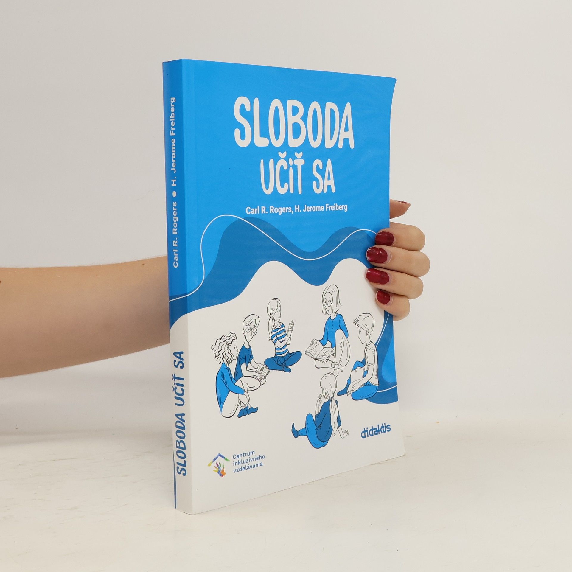 Carl Rogers Sloboda učiť sa