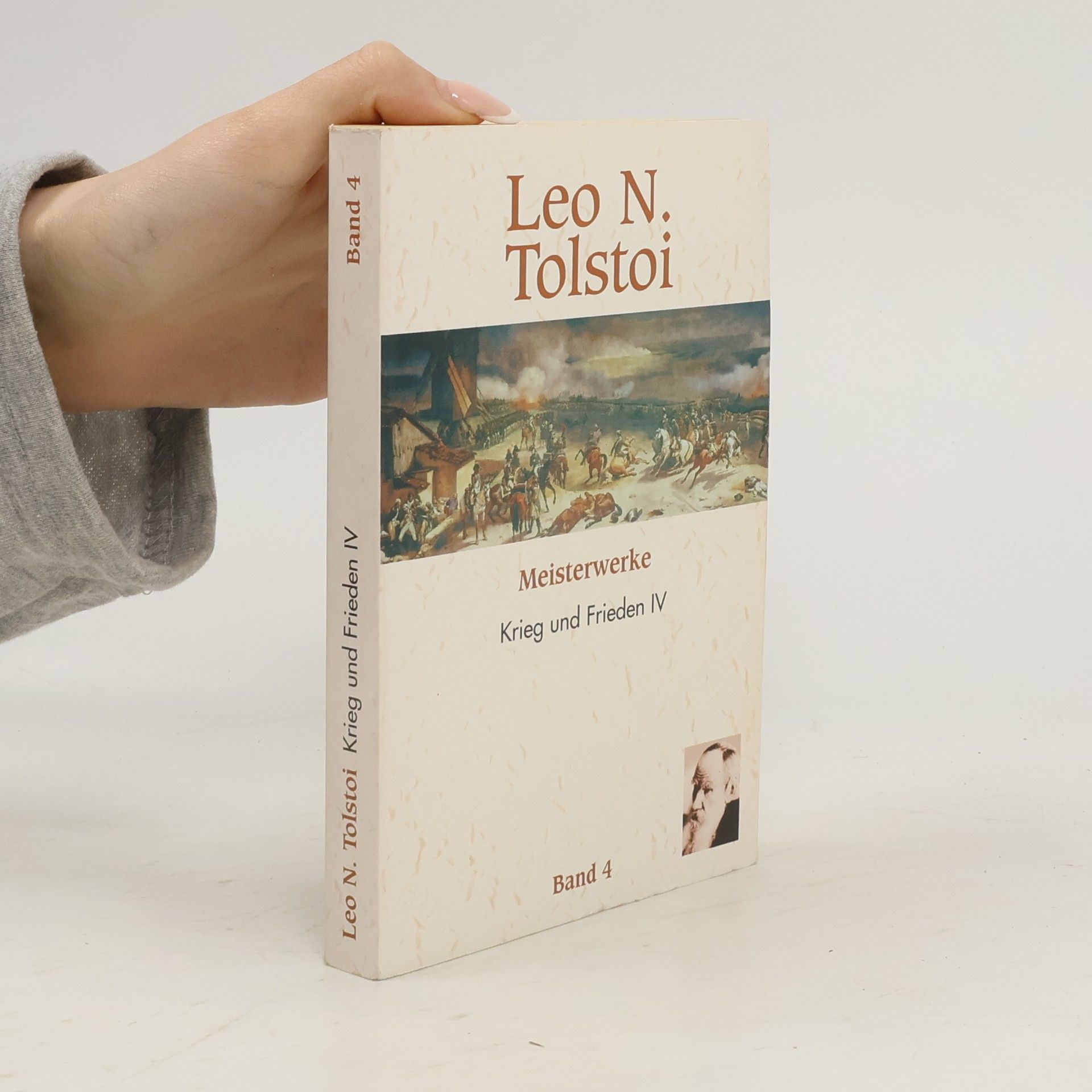 Lew Nikolajewitsch Tolstoi Krieg und Frieden IV
