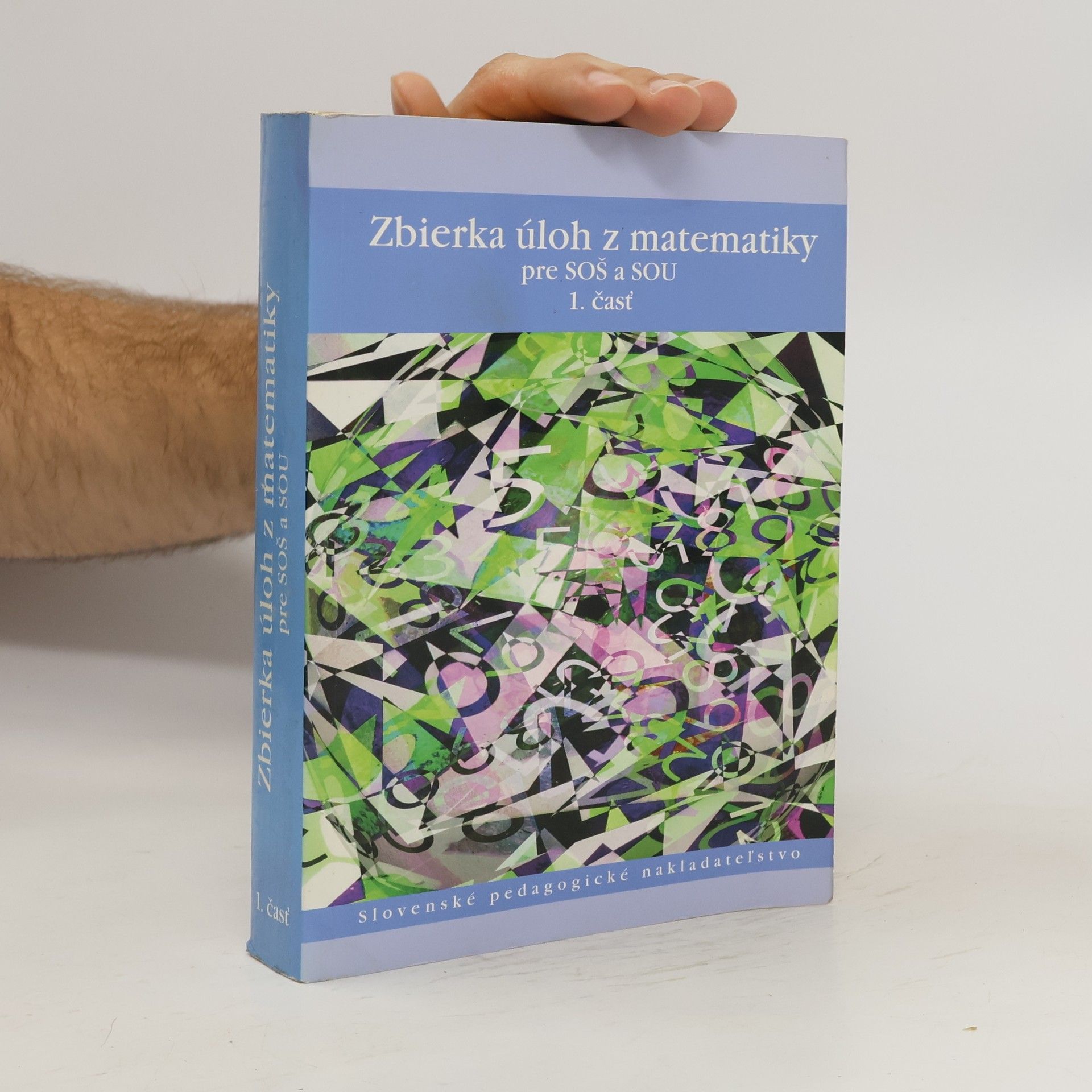 Kolektív autorov Zbierka úloh z matematiky pre SOŠ a SOU 1