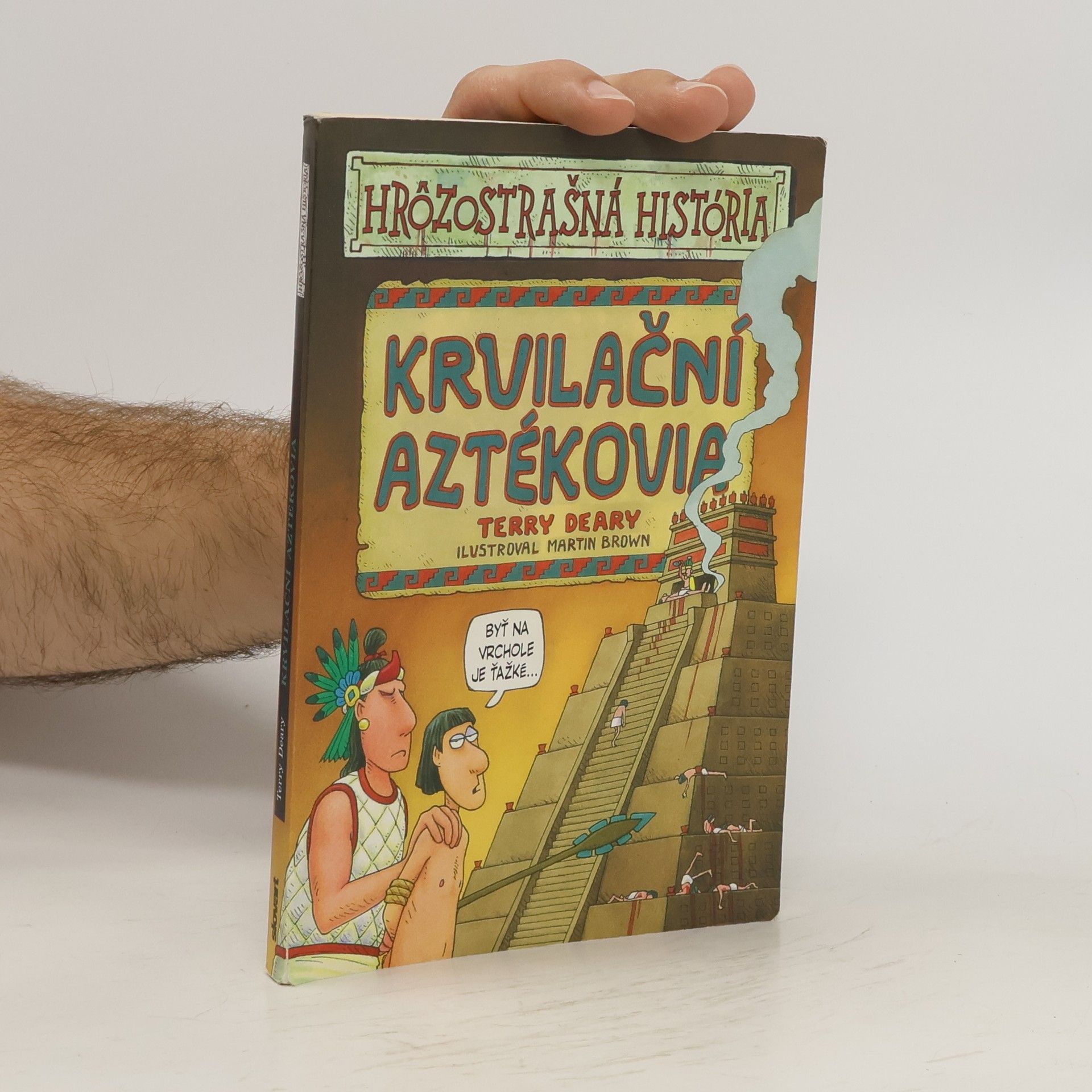 Terry Deary Krvilační Aztékovia