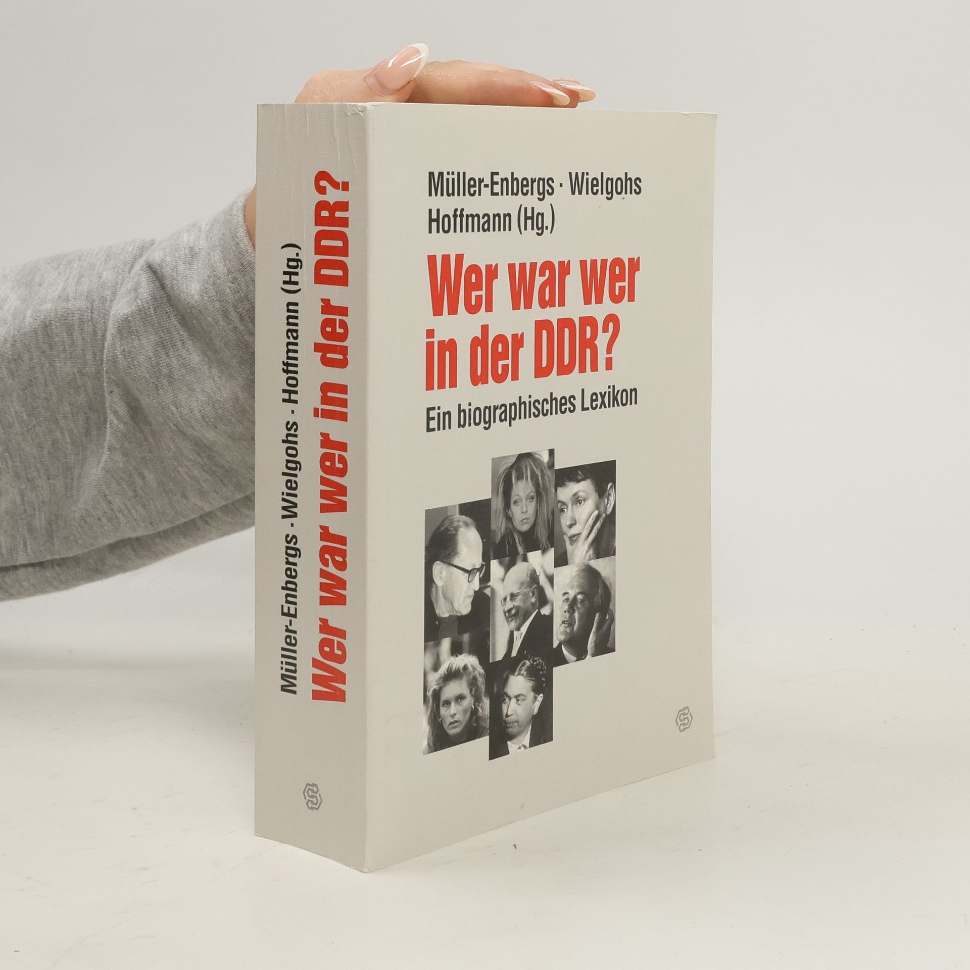 Helmut Müller-Enbergs Wer war wer in der DDR?