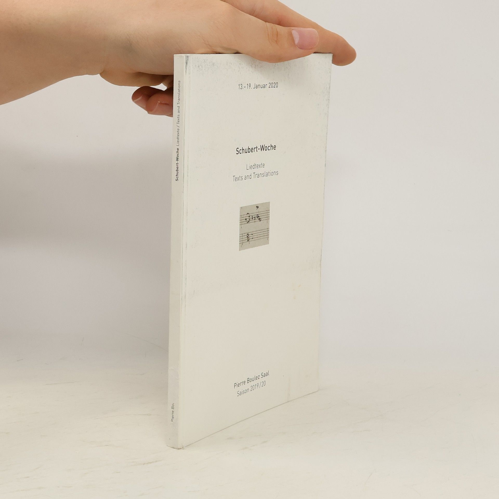 Pierre Boulez Saal Schubert-Woche. Liedtexte Texts and Translations
