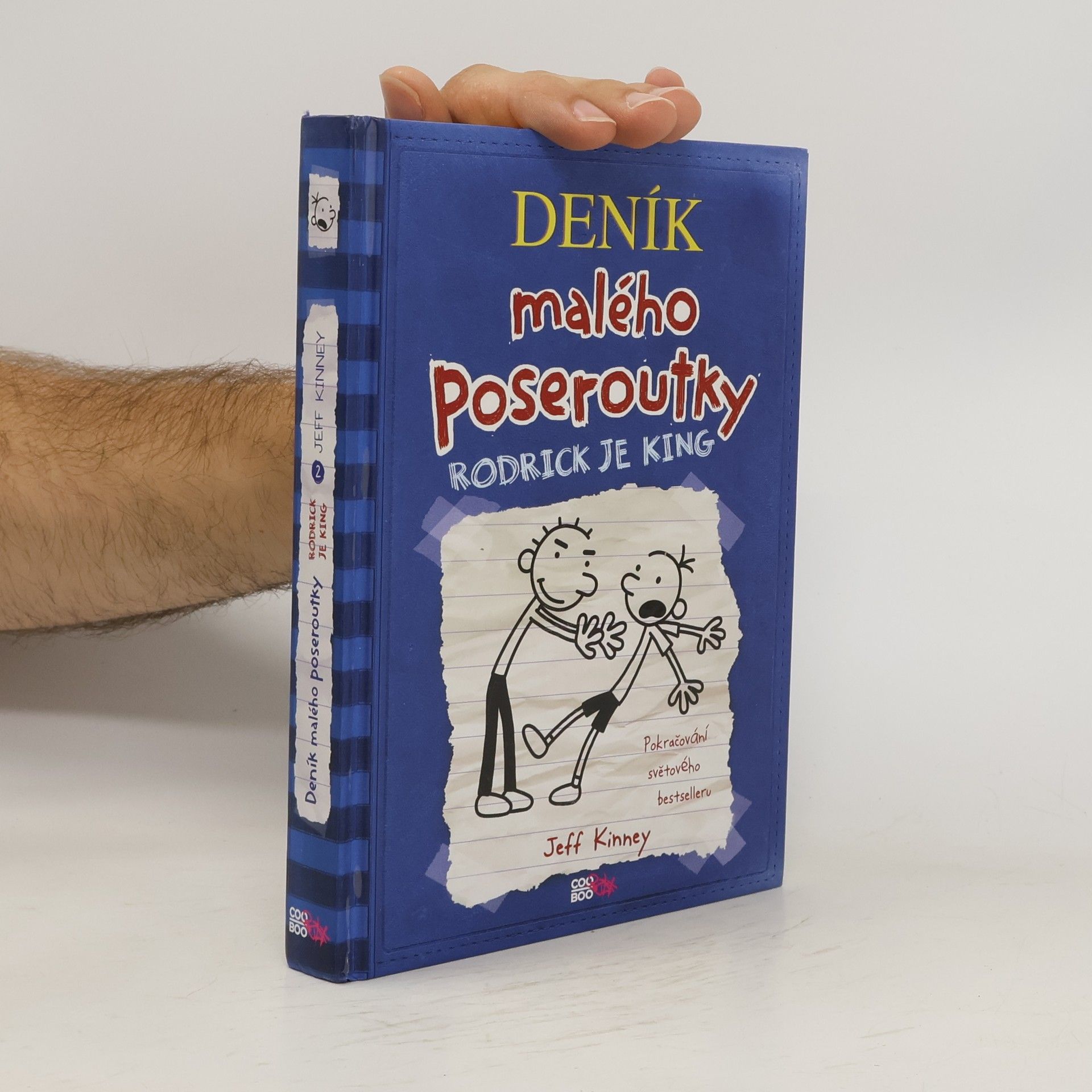 Jeff Kinney Deník malého poseroutky 2. Rodrick je king