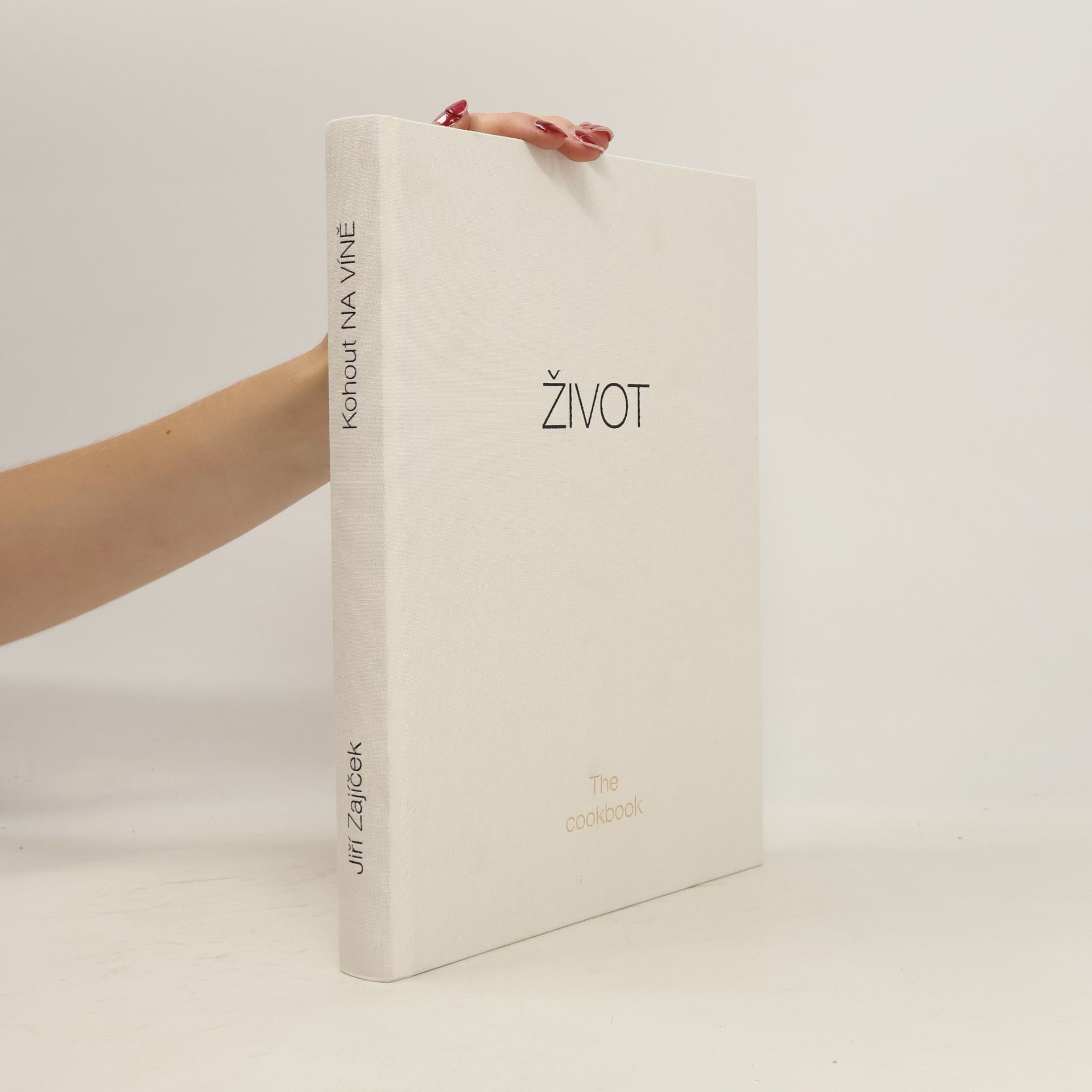 Jiří Zajíček Život : the cookbook