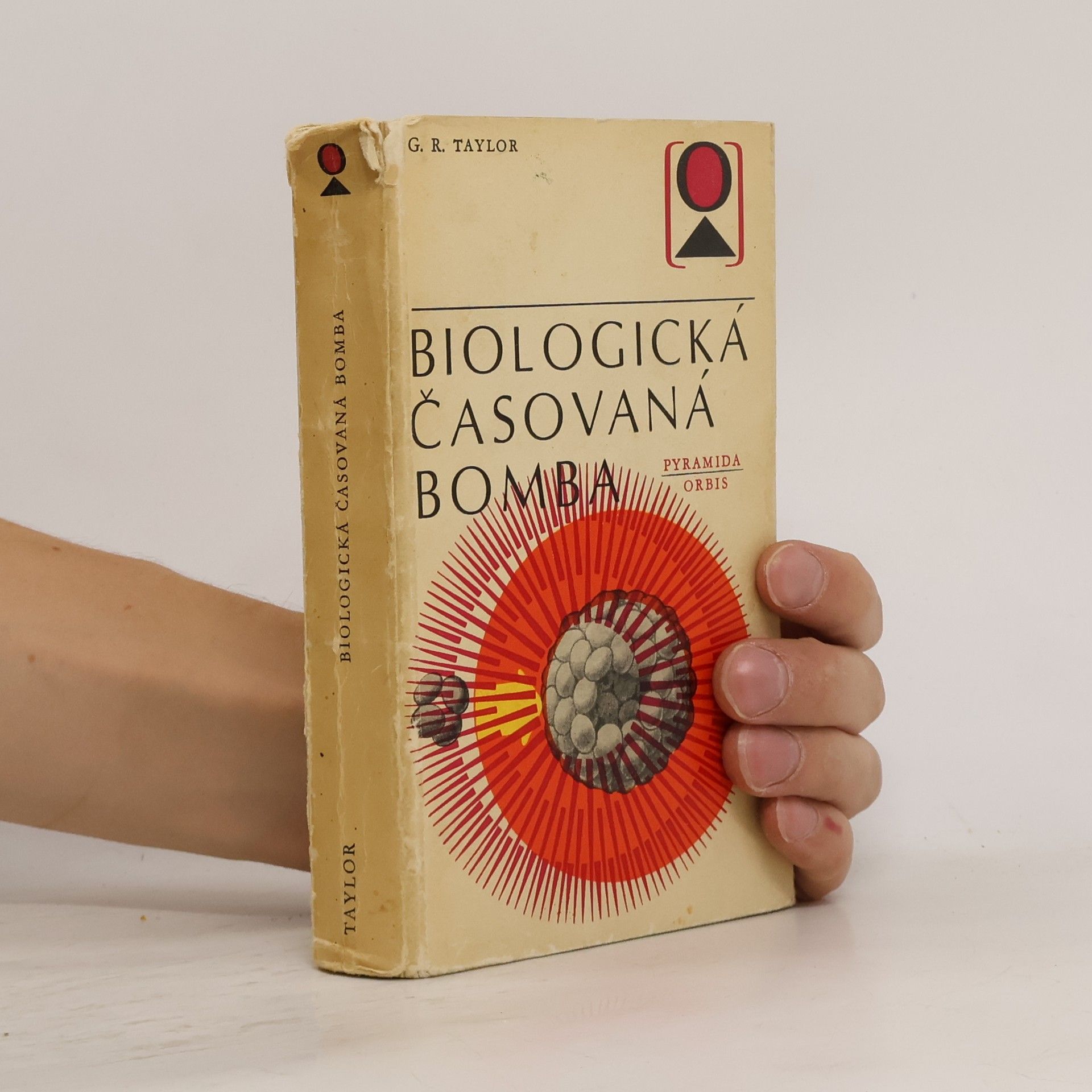Gordon Rattray Taylor Biologická časovaná bomba