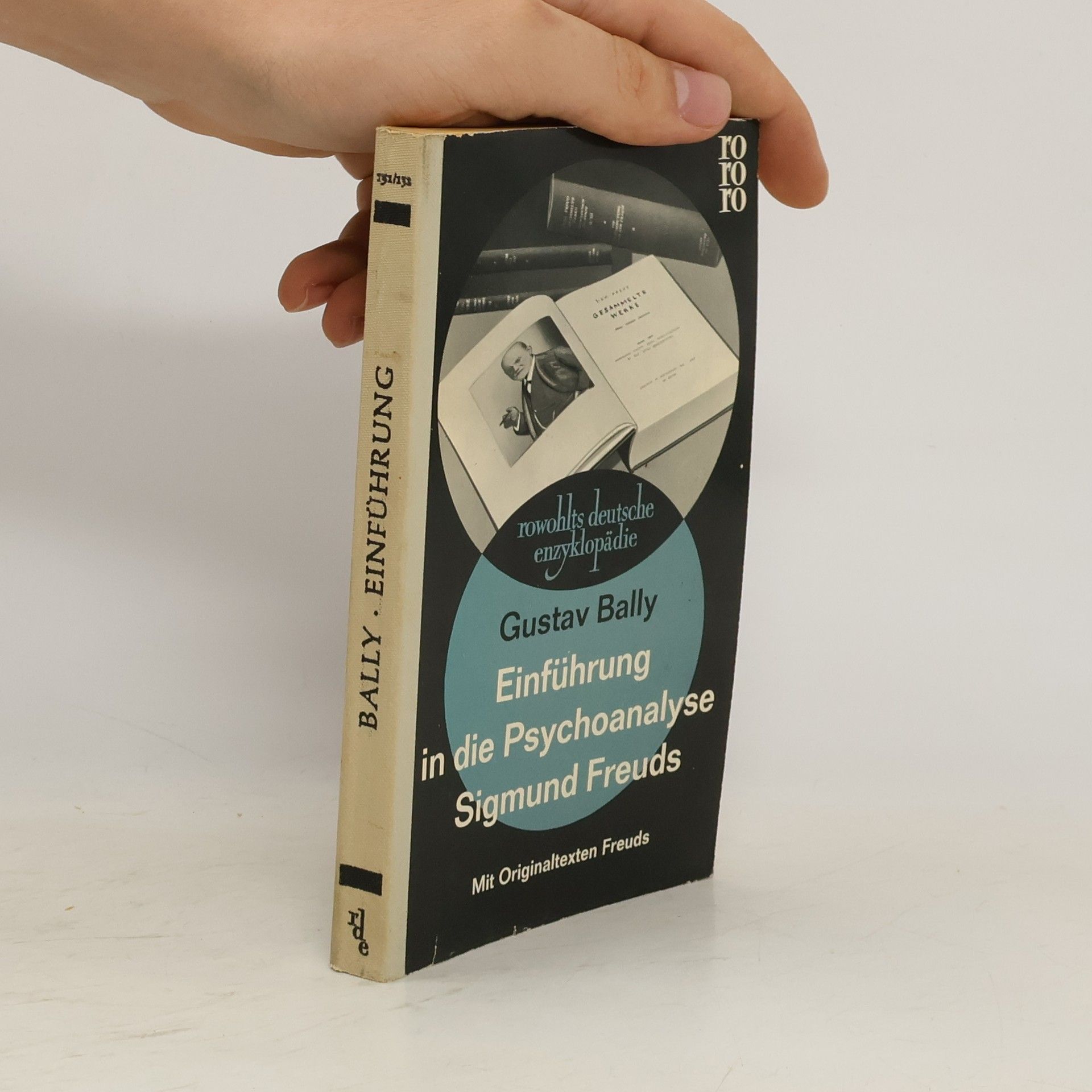 Gustav Bally Einführung in die Psychoanalyse Sigmund Freuds