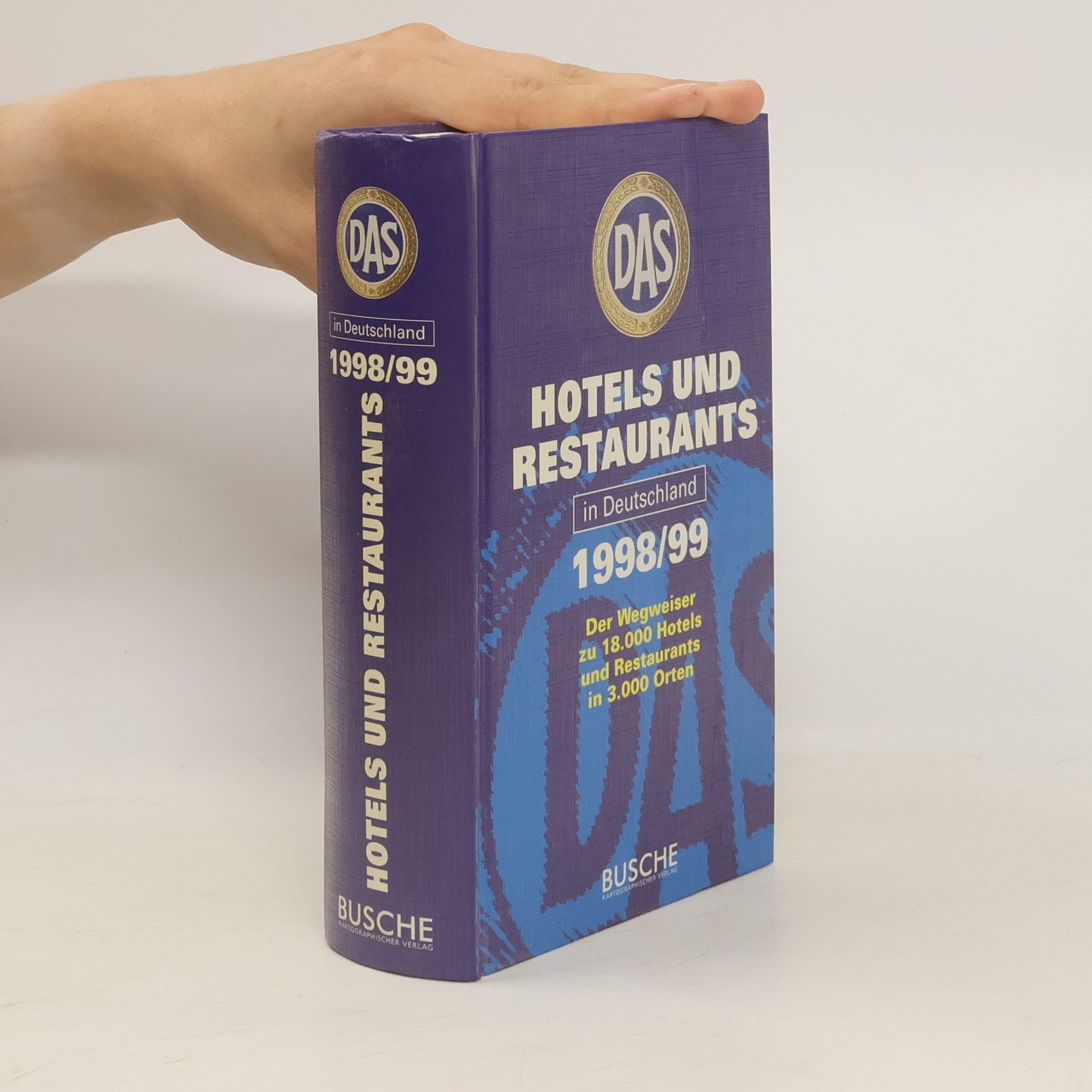 Autorenkollektiv DAS Hotels und Restaurants in Deutschland 1998/99