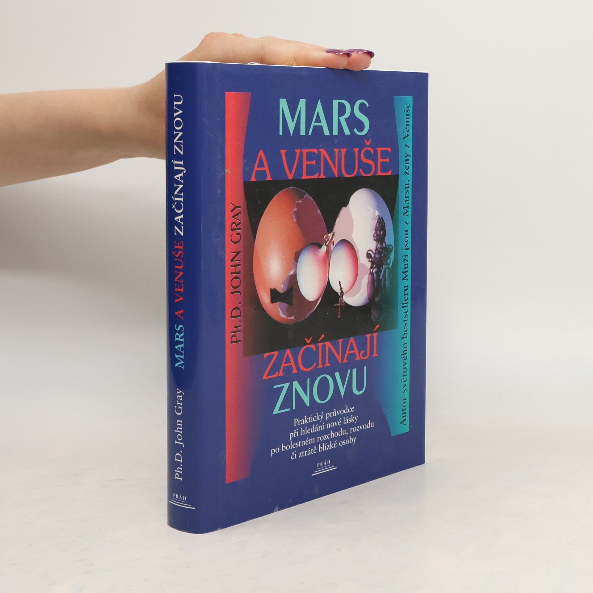 John Gray Mars a Venuše začínají znovu