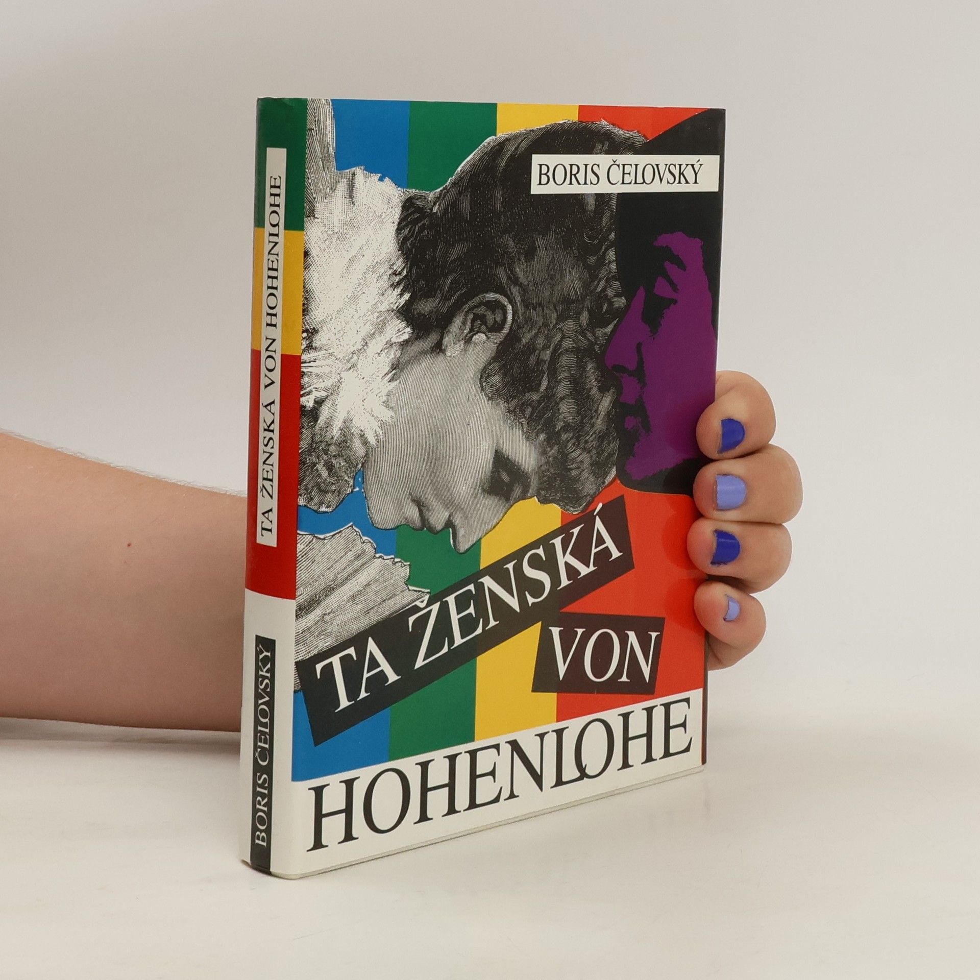 Boris Čelovský Ta ženská von Hohenlohe
