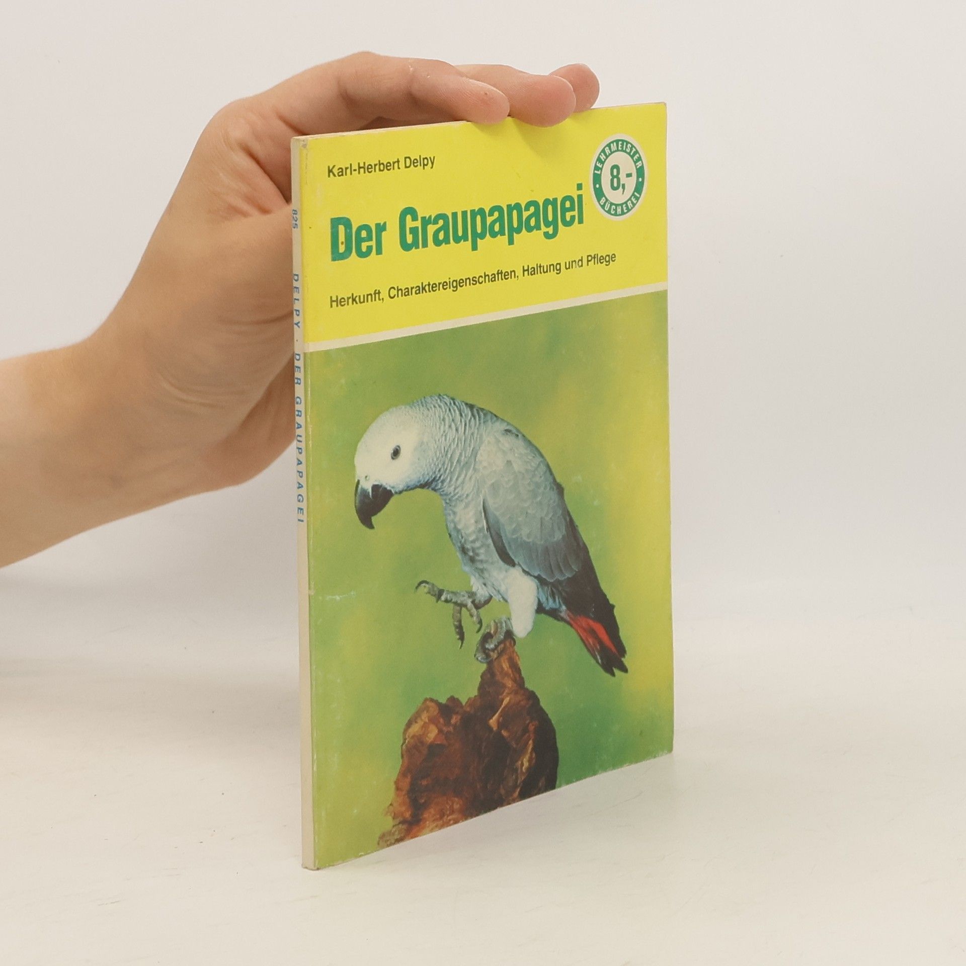 Herbert Karl Der Graupapagei