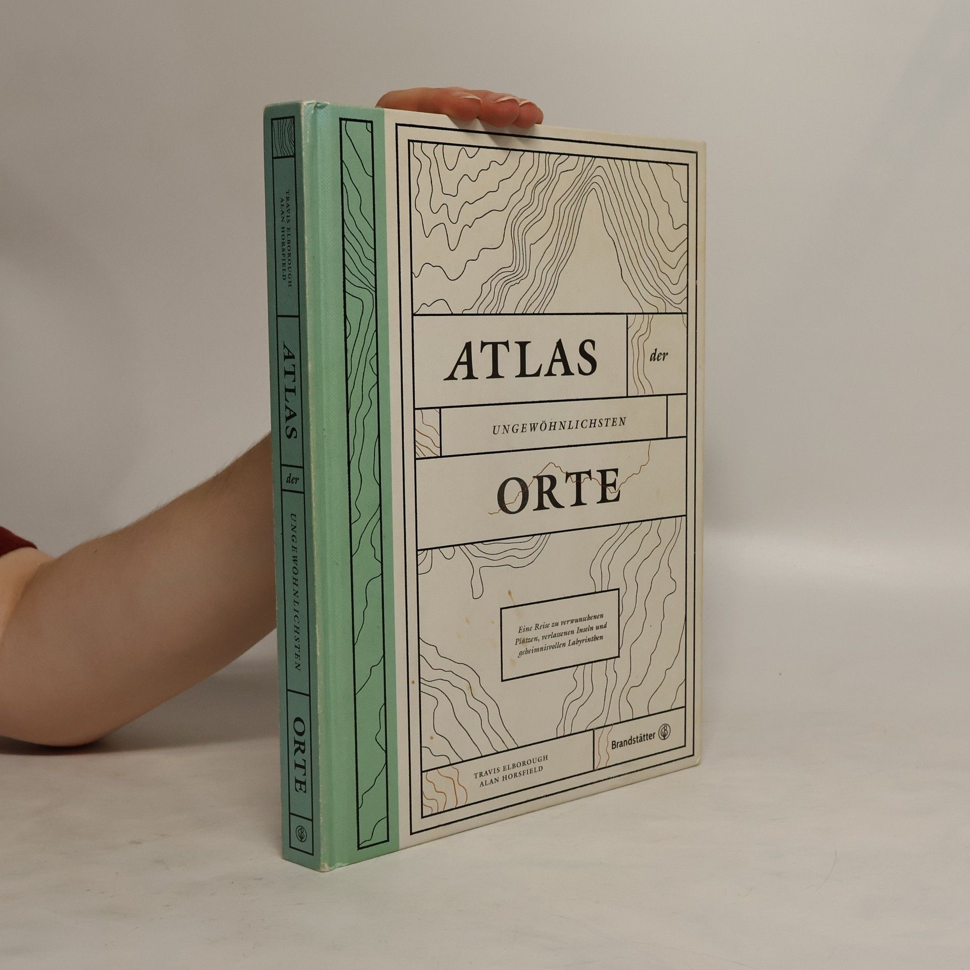 Atlas der ungewöhnlichsten Orte