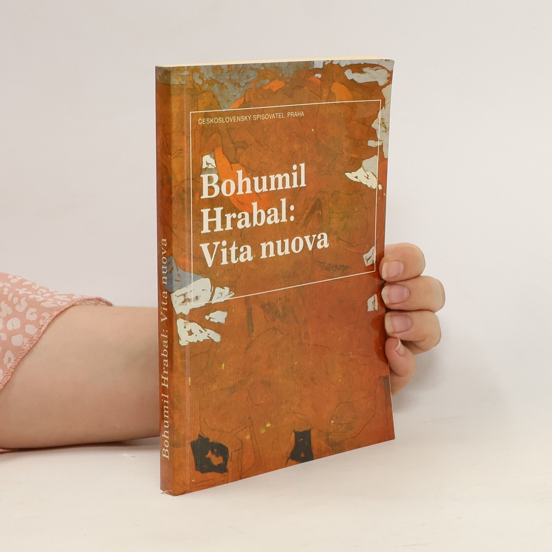 Bohumil Hrabal Vita nuova : Kartinky : 2. díl trilogie