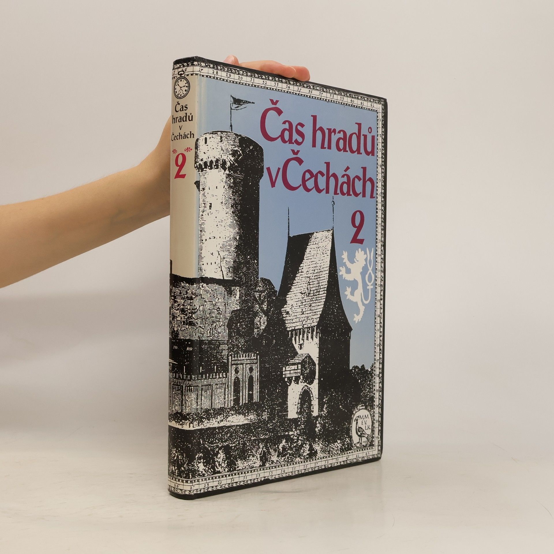 Františka Vrbenská Čas hradů v Čechách 2
