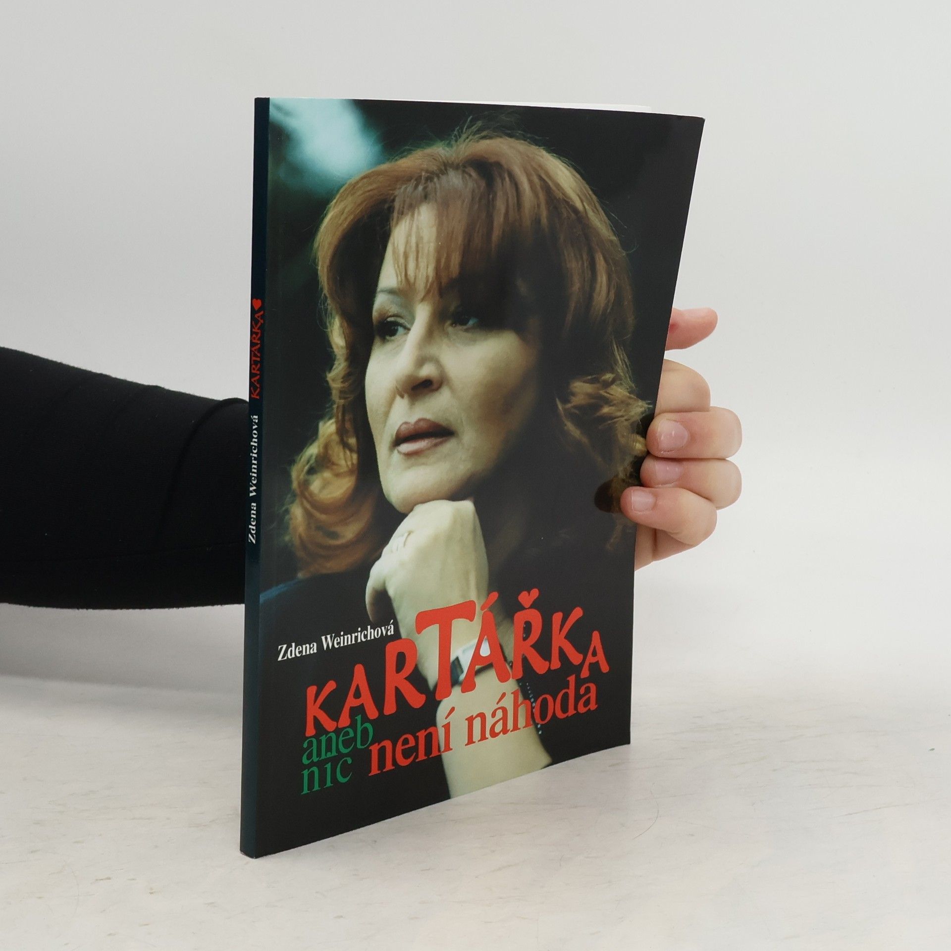 Zdena Weinrichová Kartářka, aneb, Nic není náhoda