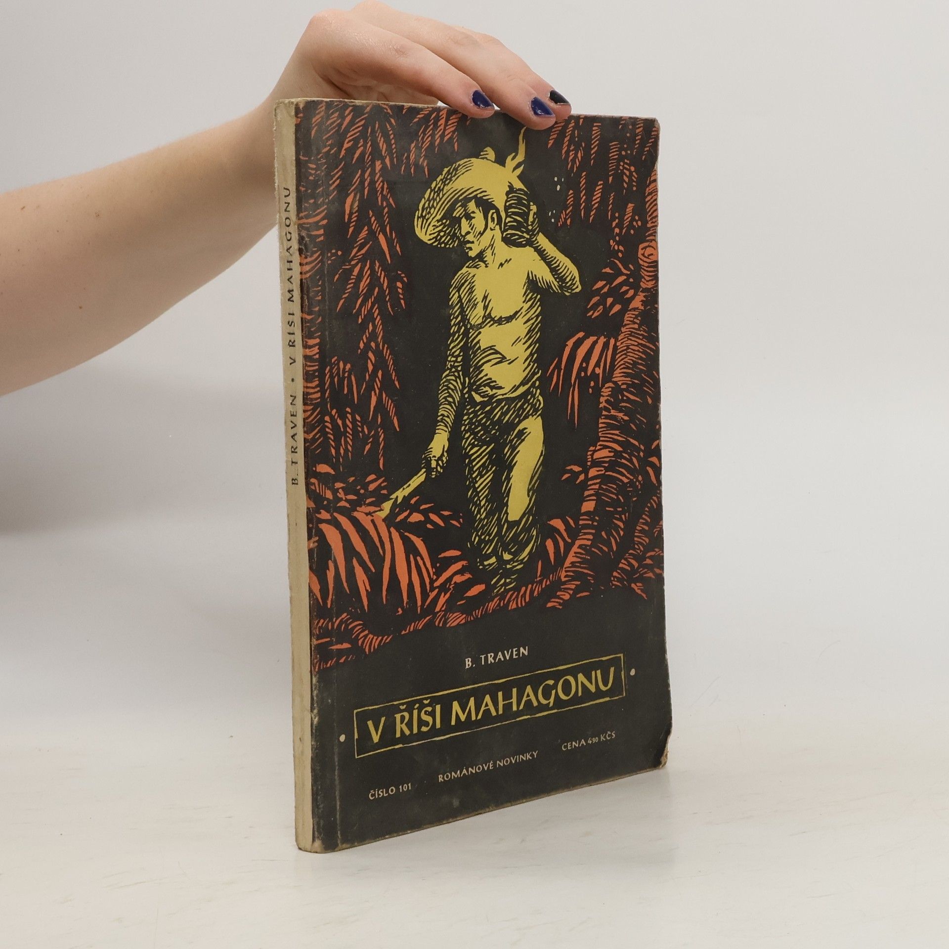 B. Traven V říši mahagonu