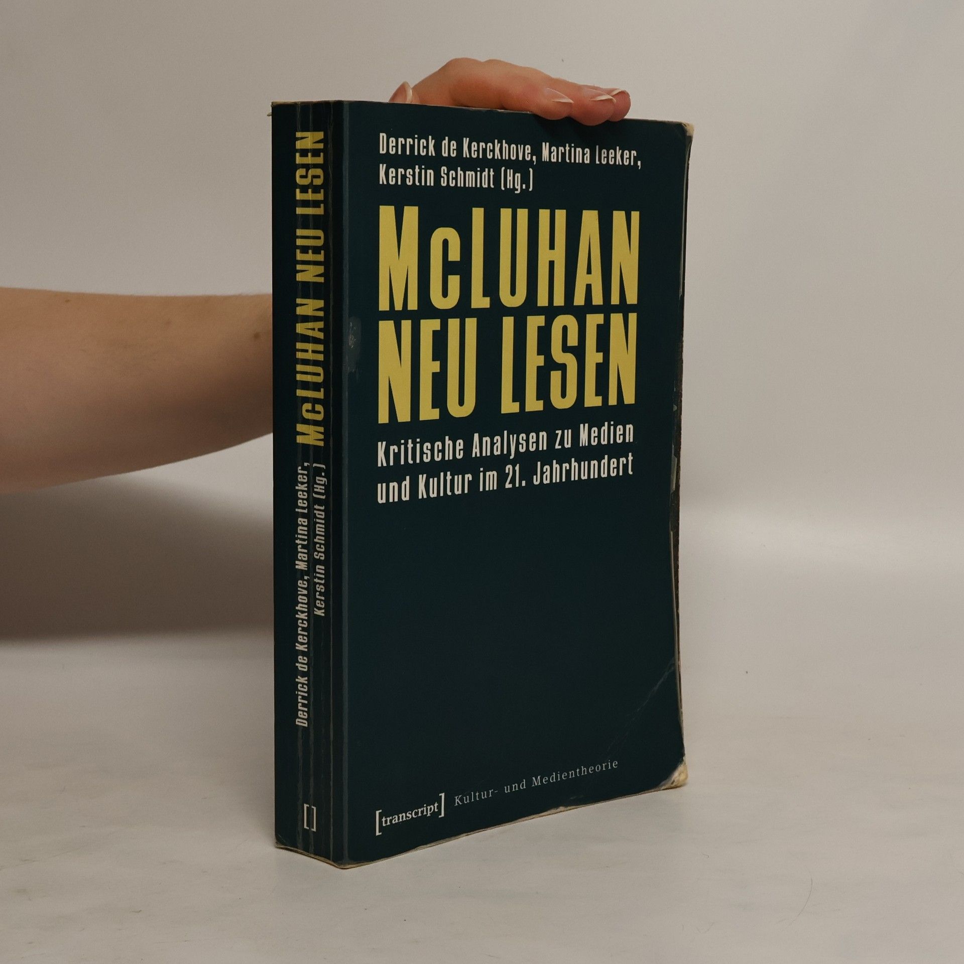 Derrick De Kerckhove McLuhan neu lesen