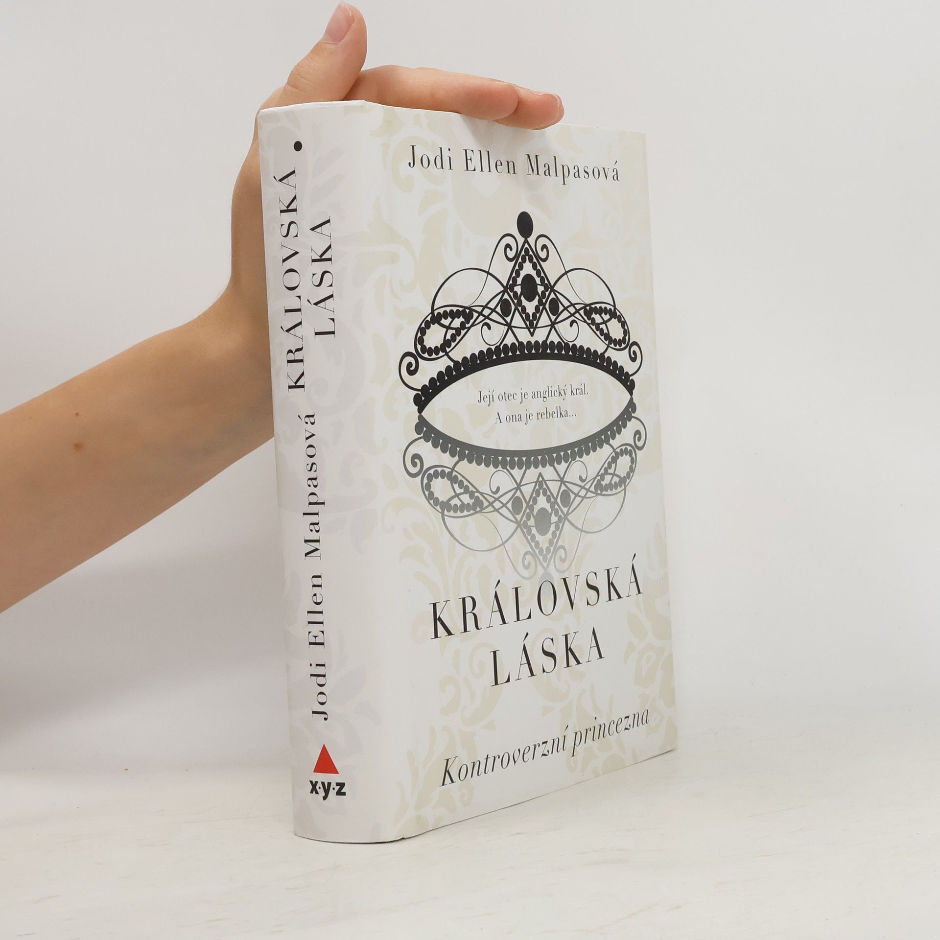 Jodi Ellen Malpas Kontroverzní princezna. Královská láska