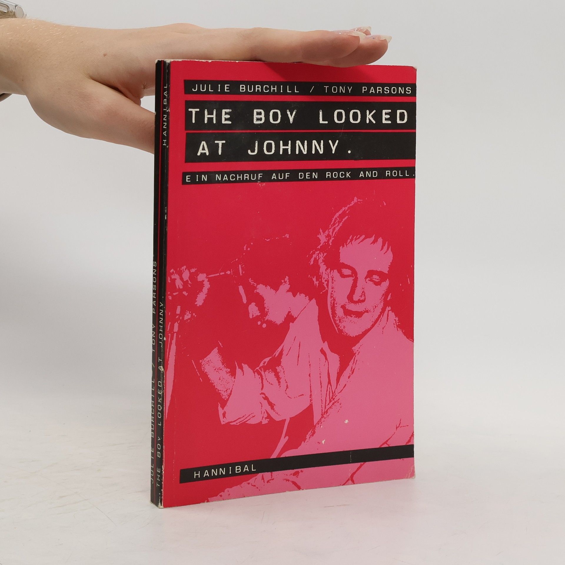 Julie Burchill The Boy Looked at Johnny