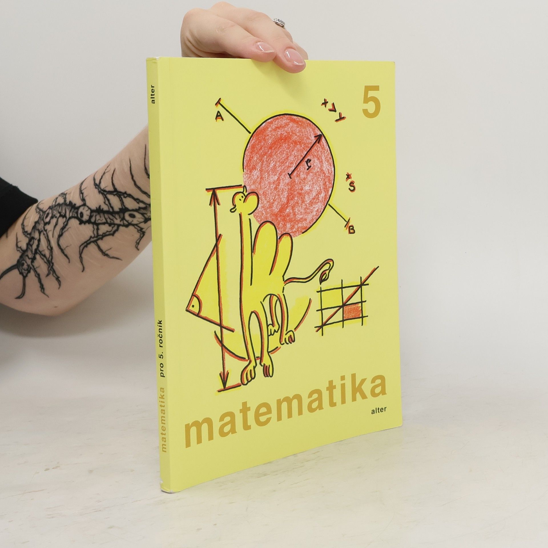 Jaroslava Justová Matematika pro 5. ročník základních škol: Učebnice pro vzdělávací obor Matematika a její aplikace