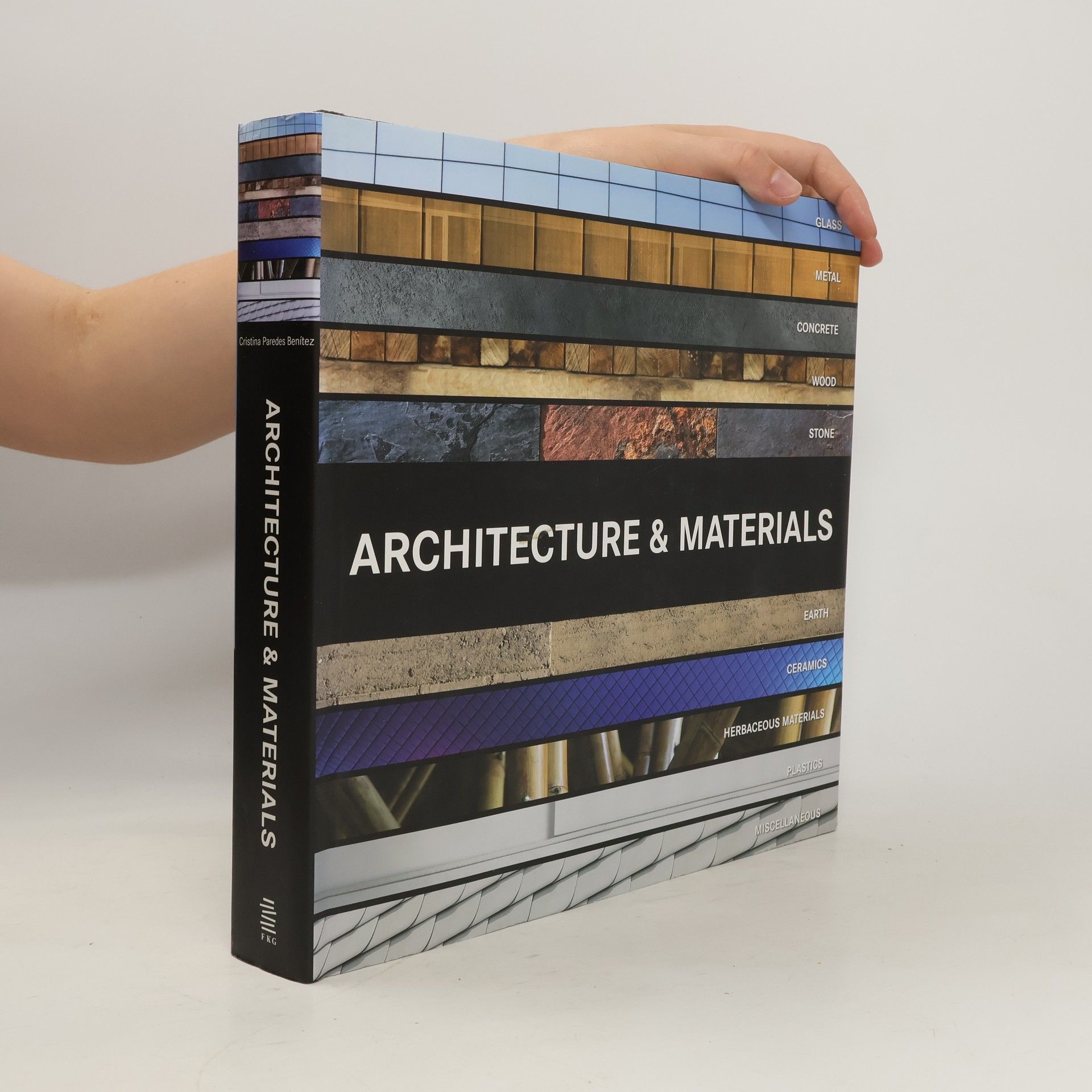 Cristina Paredes Benítez Architecture and Materials