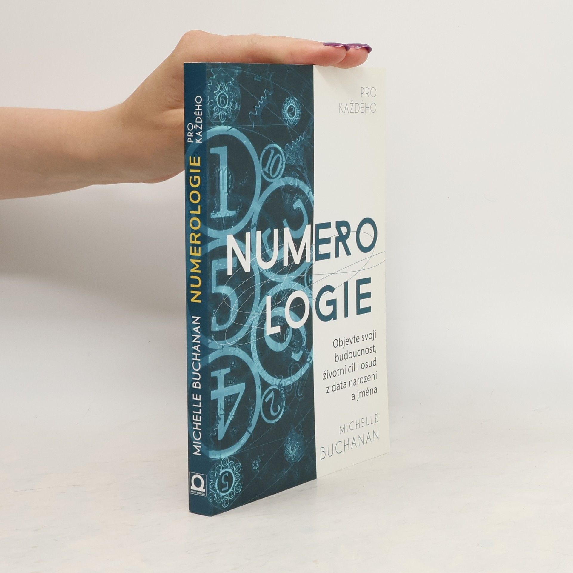 Michelle Buchanan Numerologie pro každého