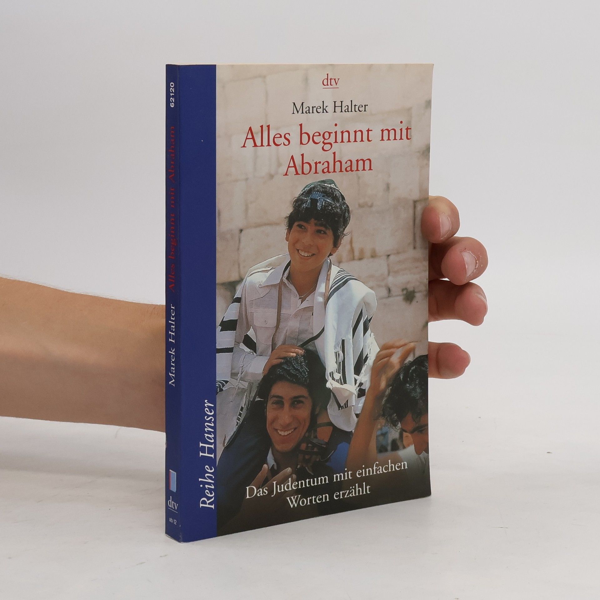 Marek Halter Alles beginnt mit Abraham