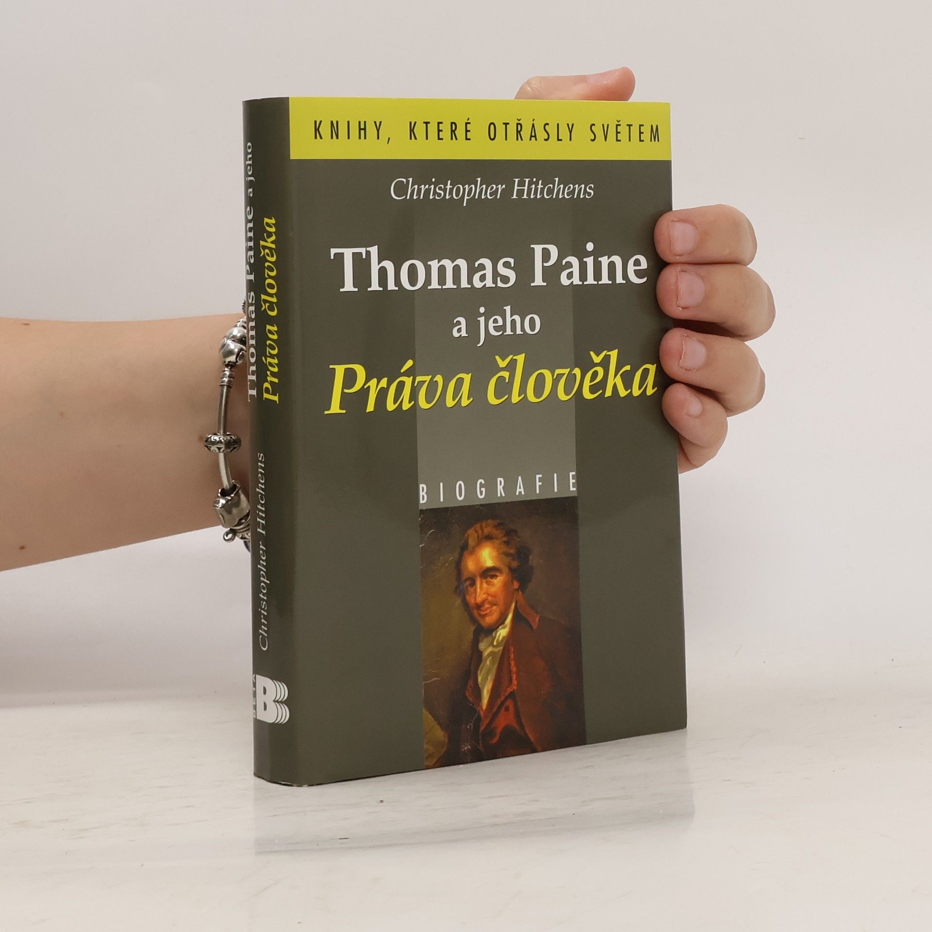 Christopher Hitchens Thomas Paine a jeho Práva člověka