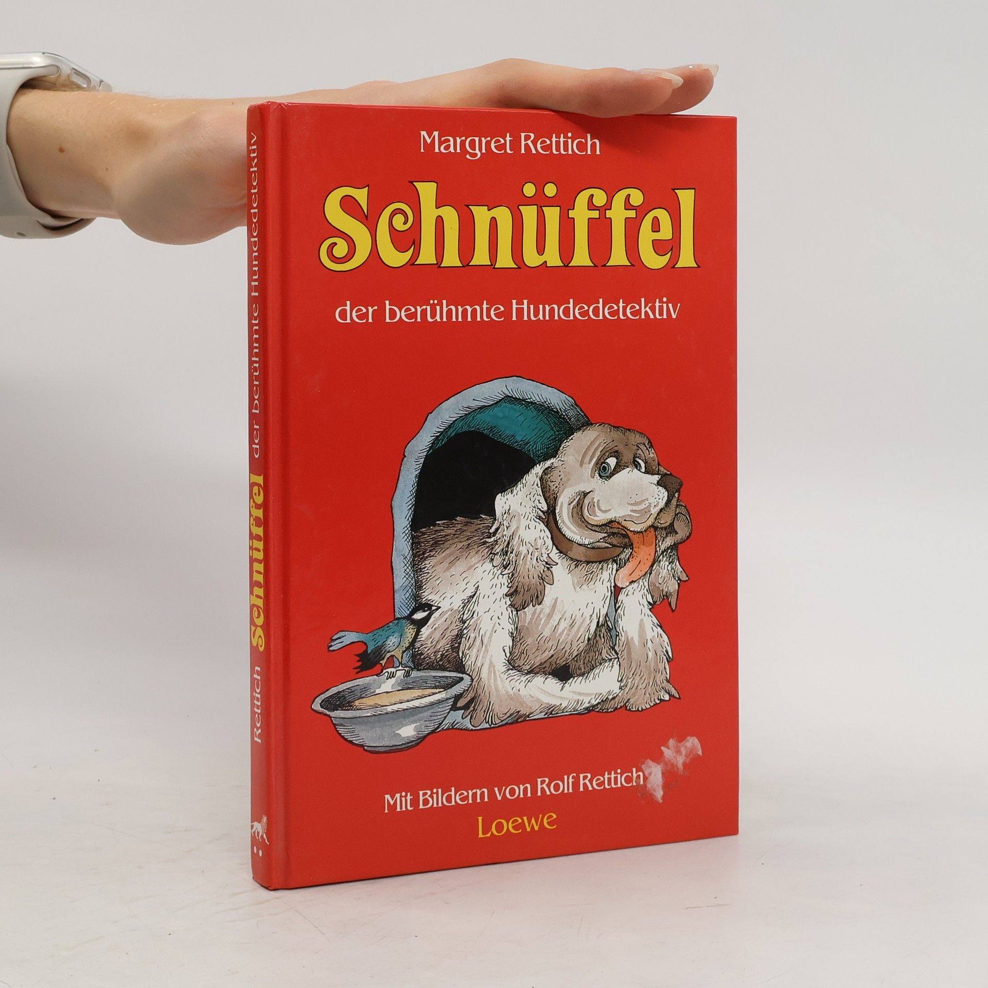 Margret Rettich Schnüffel, der berühmte Hundedetektiv
