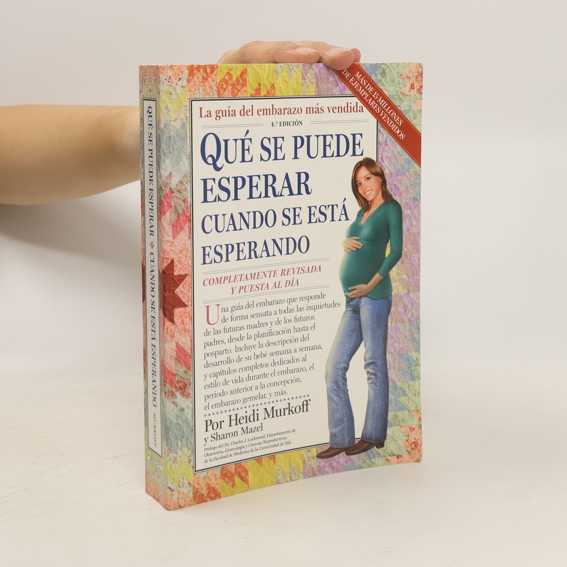 Heidi Eisenberg Murkoff Qué se puede esperar cuando se está esperando