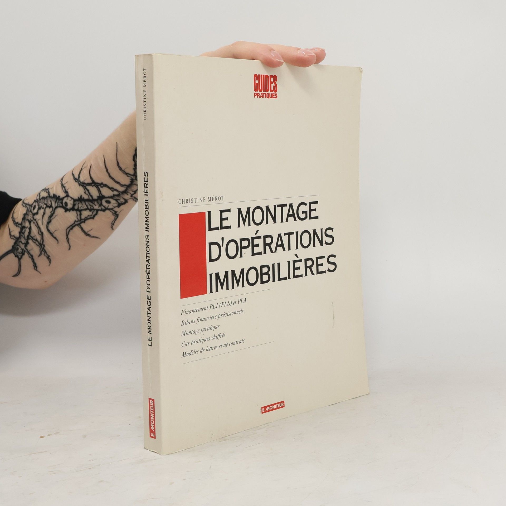 Christine Mérot Le Montage d'opérations immobilières
