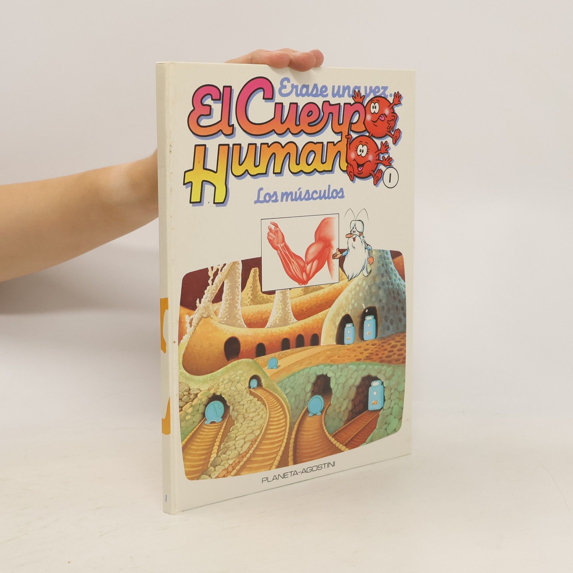 Autores varios Erase una vez el cuerpo human. La digestión