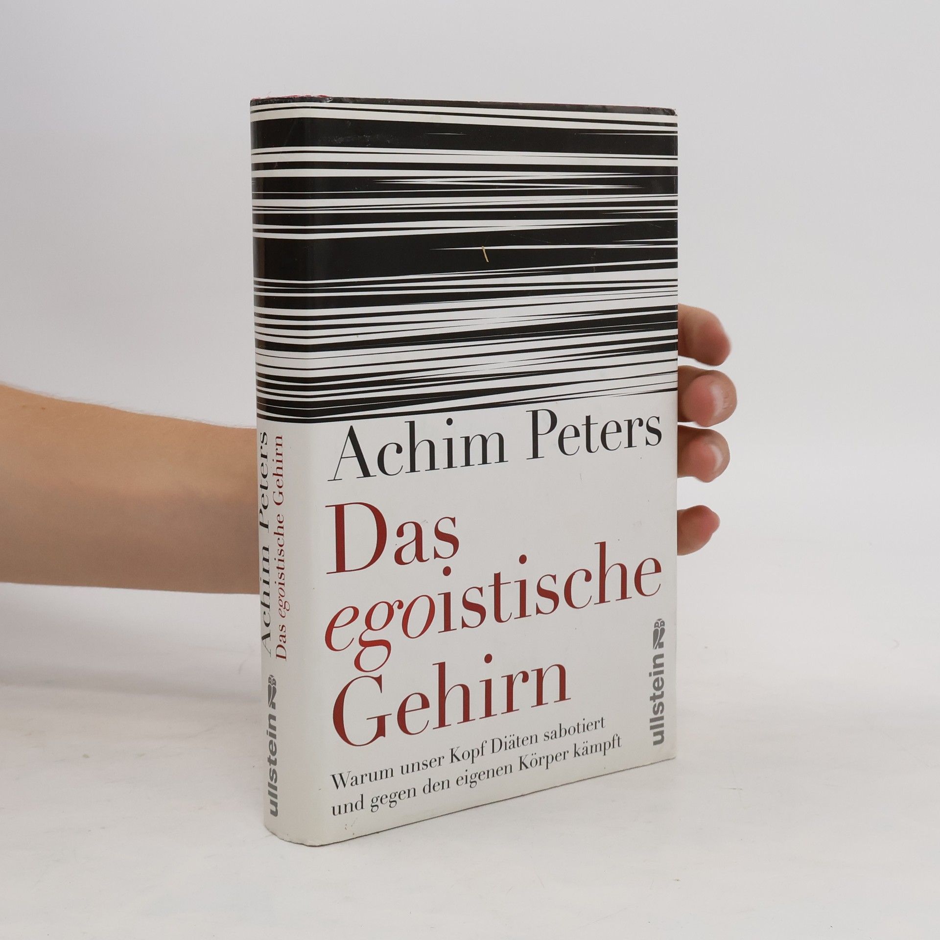 Achim Peters Das egoistische Gehirn