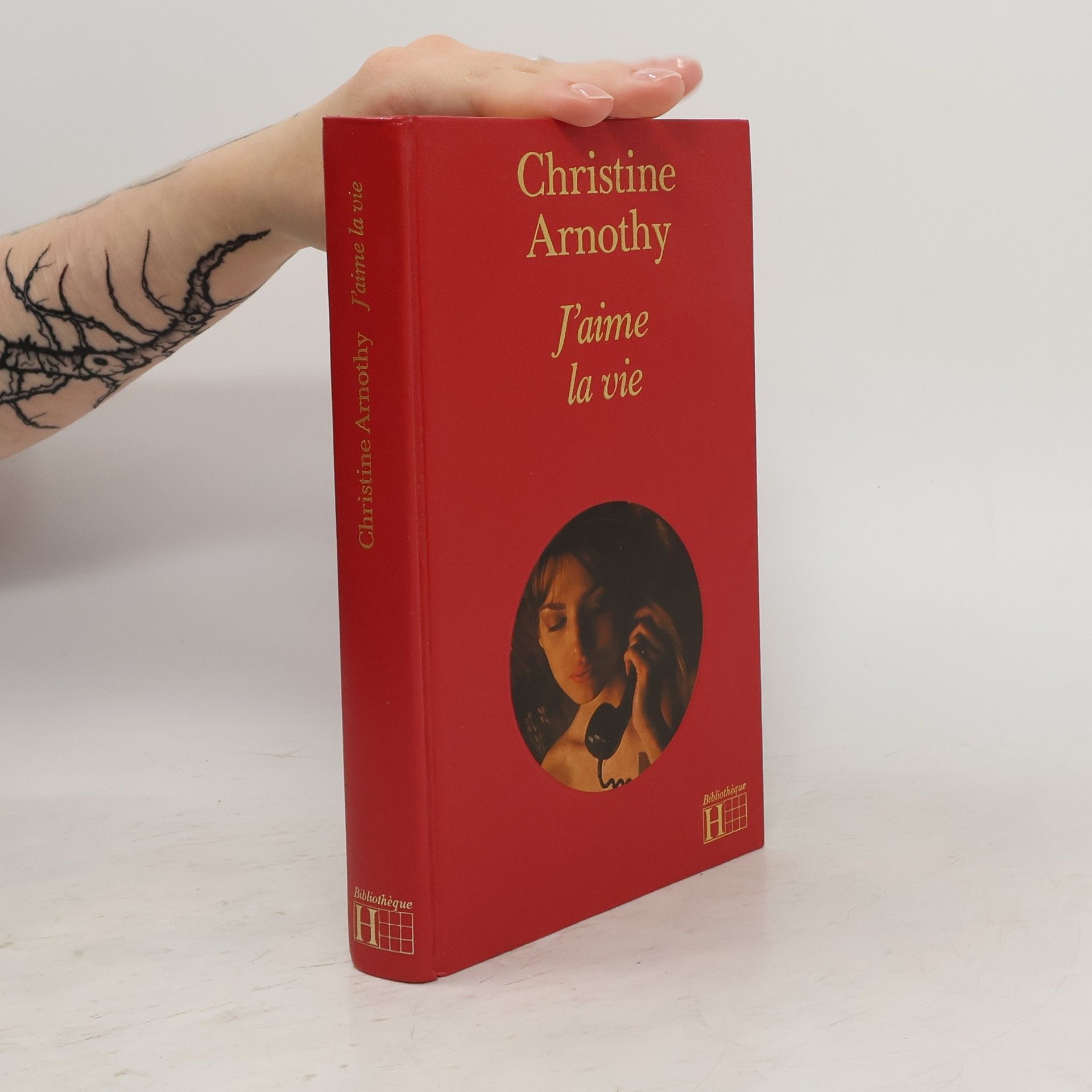 Christine Arnothy J'aime la vie...