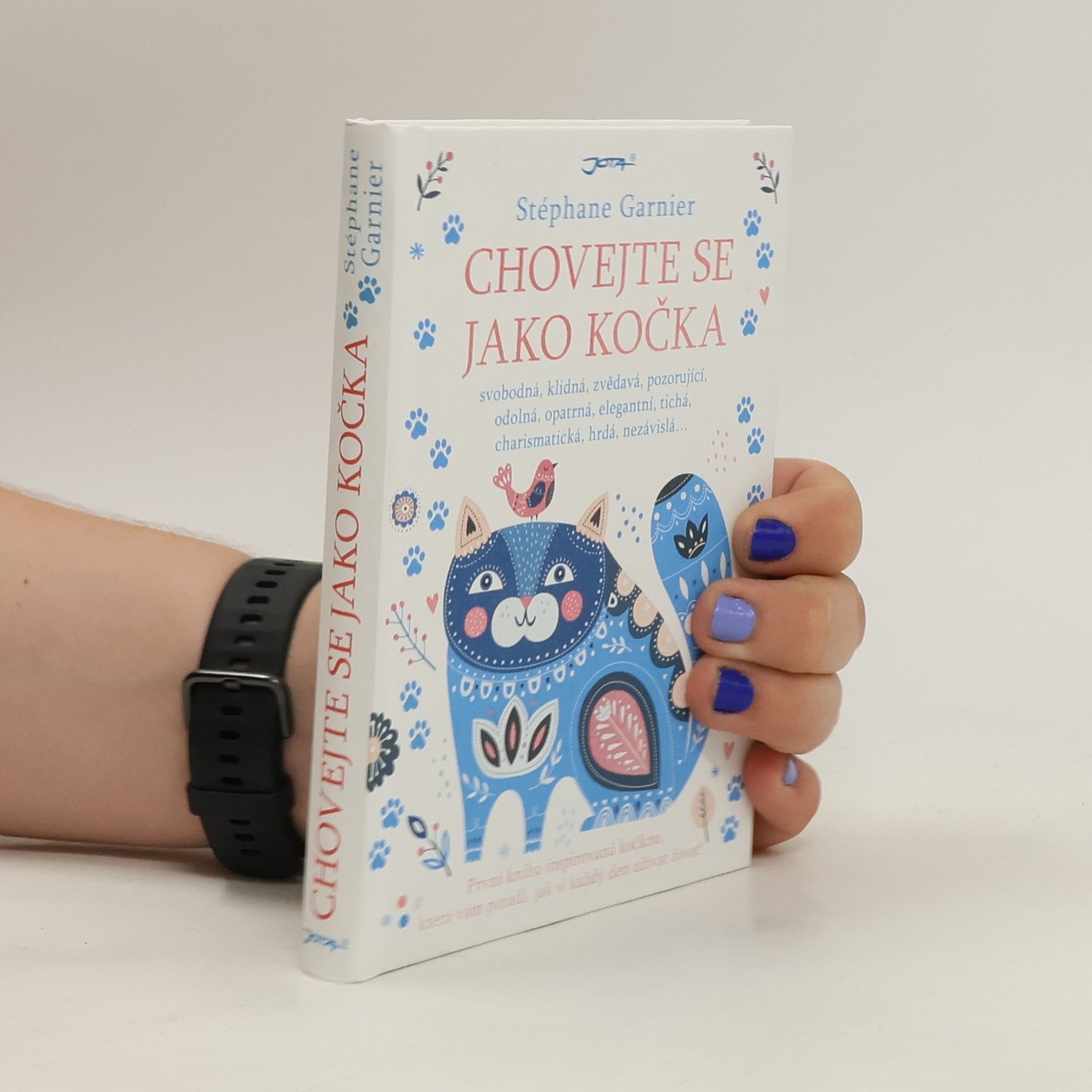 Stéphane Garnier Chovejte se jako kočka