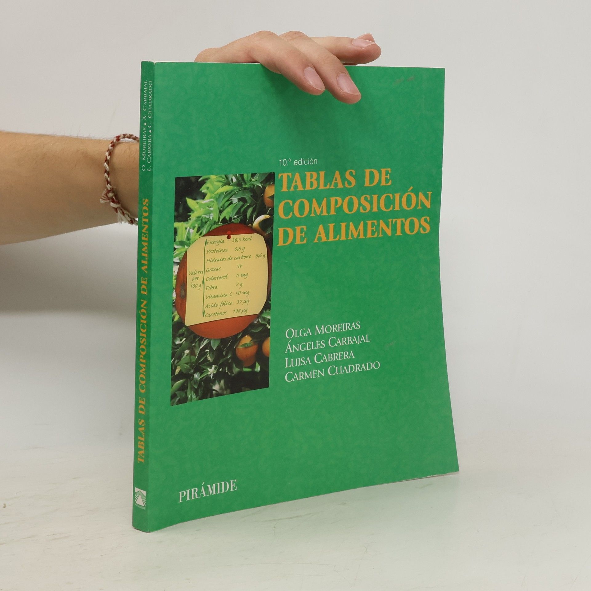 Olga Moreiras Tuni Tablas de composición de alimentos