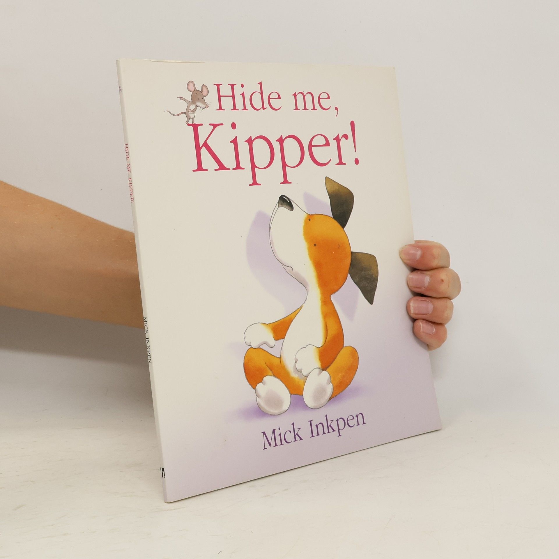 Mick Inkpen Hide Me, Kipper!